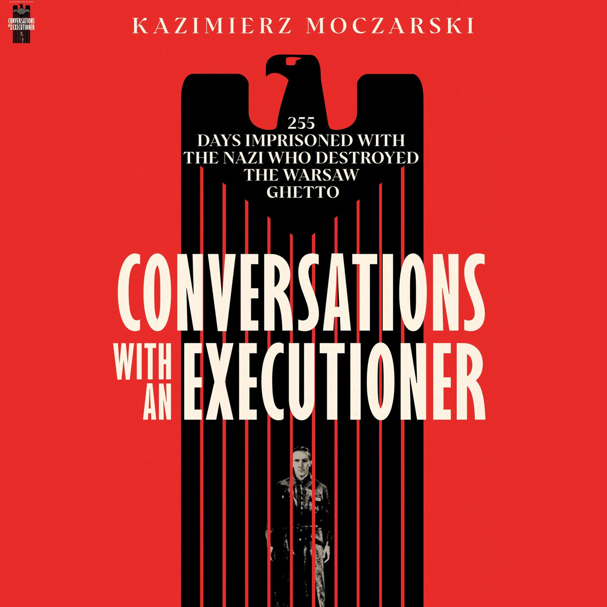 Conversations with an Executioner