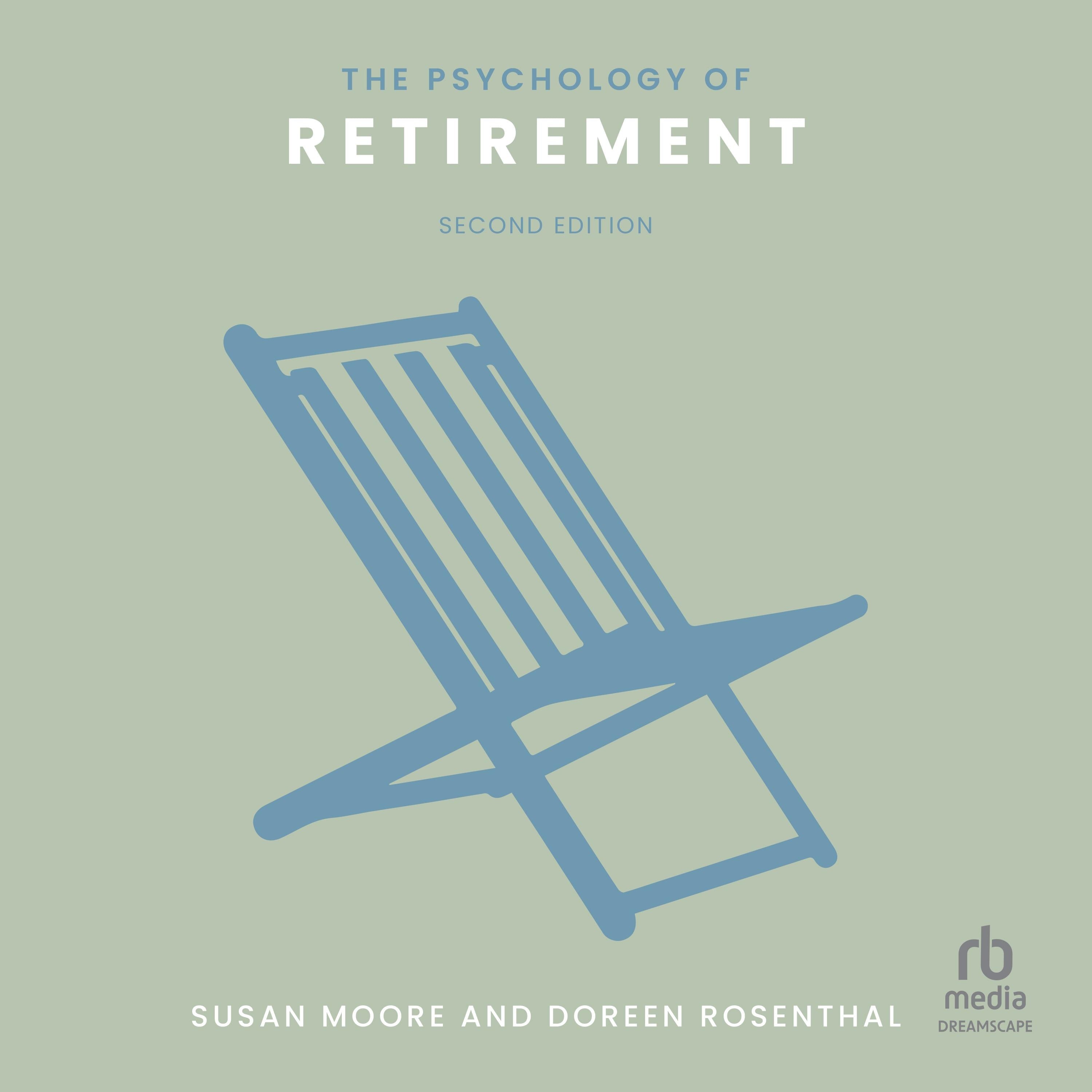 The Psychology of Retirement
