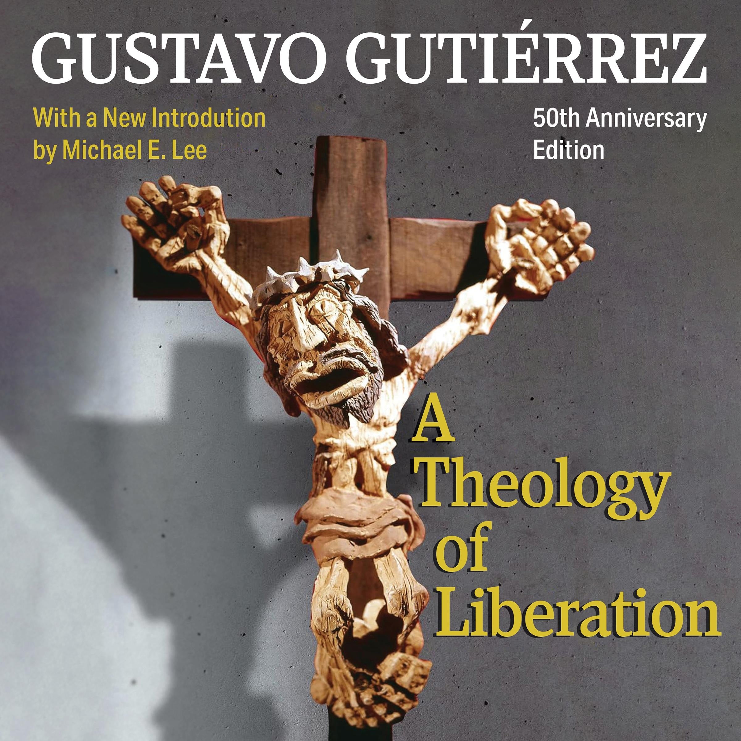 A Theology of Liberation