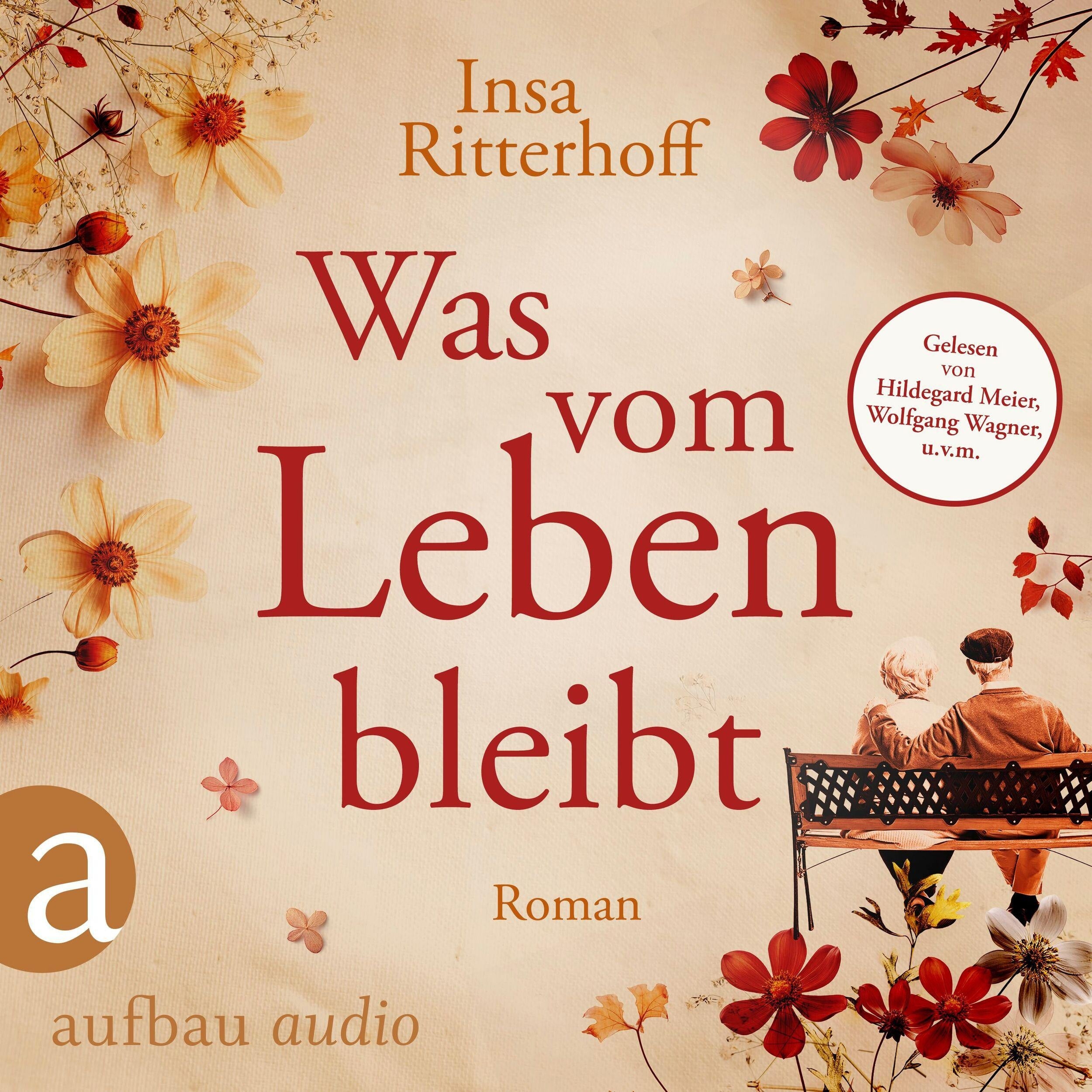 Was vom Leben bleibt (Ungekürzt)