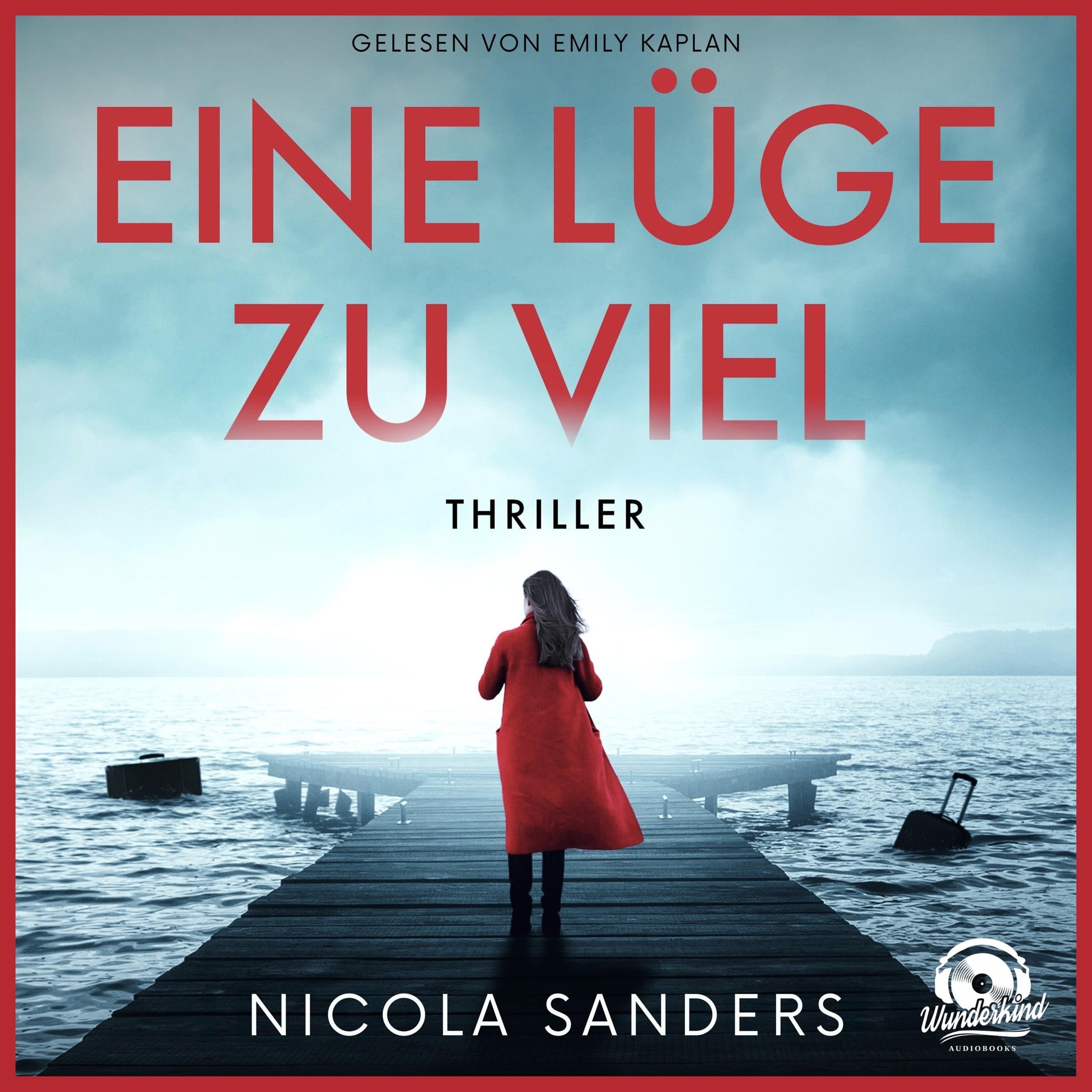 Eine Lüge zu viel (Ungekürzt)