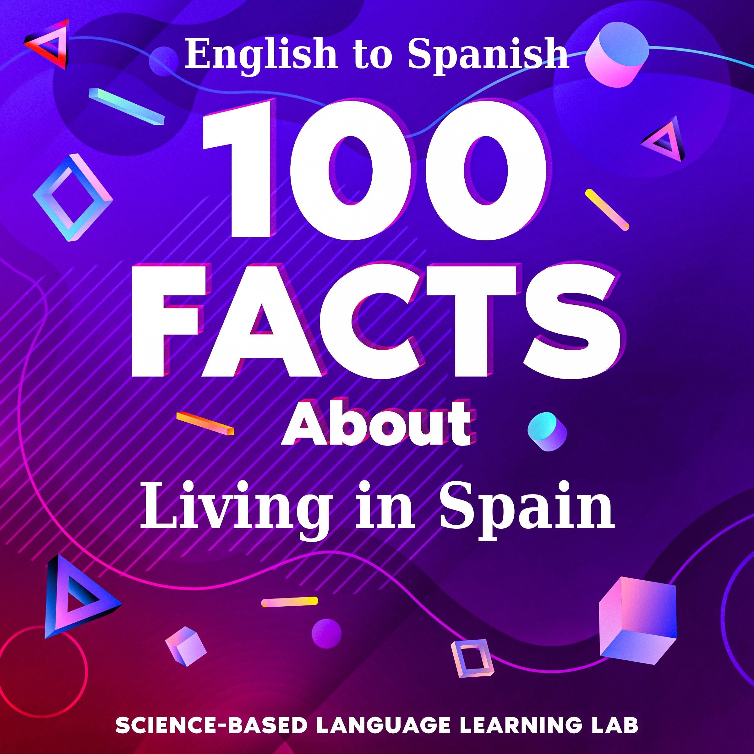 100 Facts About Living in Spain