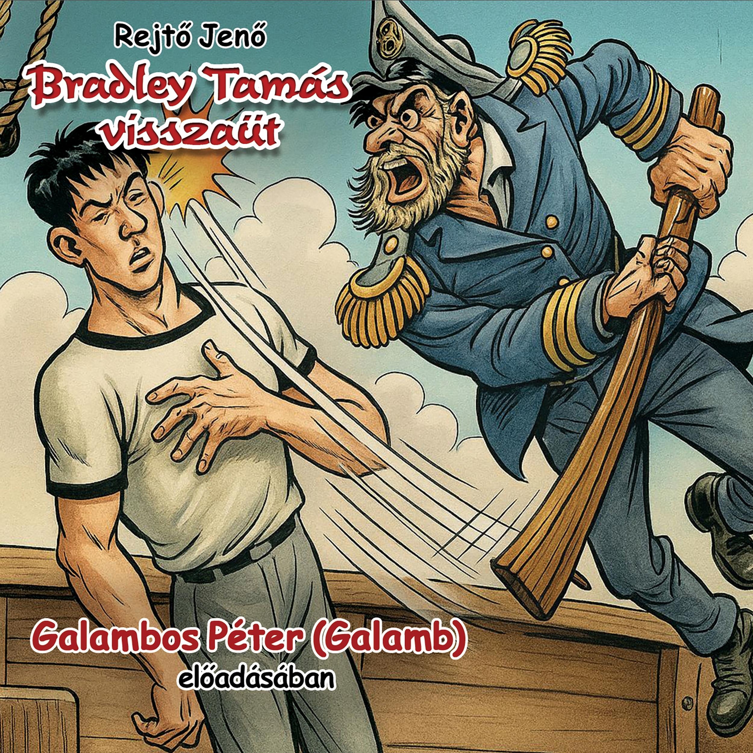 Bradley Tamás visszaüt (teljes)