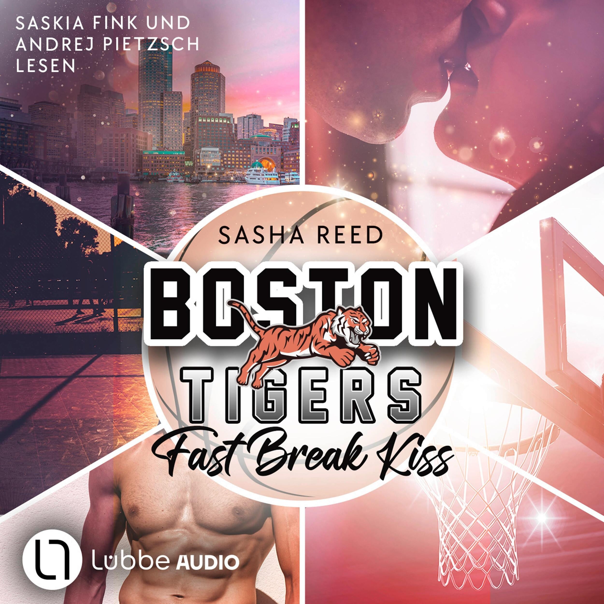Fast Break Kiss - Boston Tigers, Teil 1 (Ungekürzt)