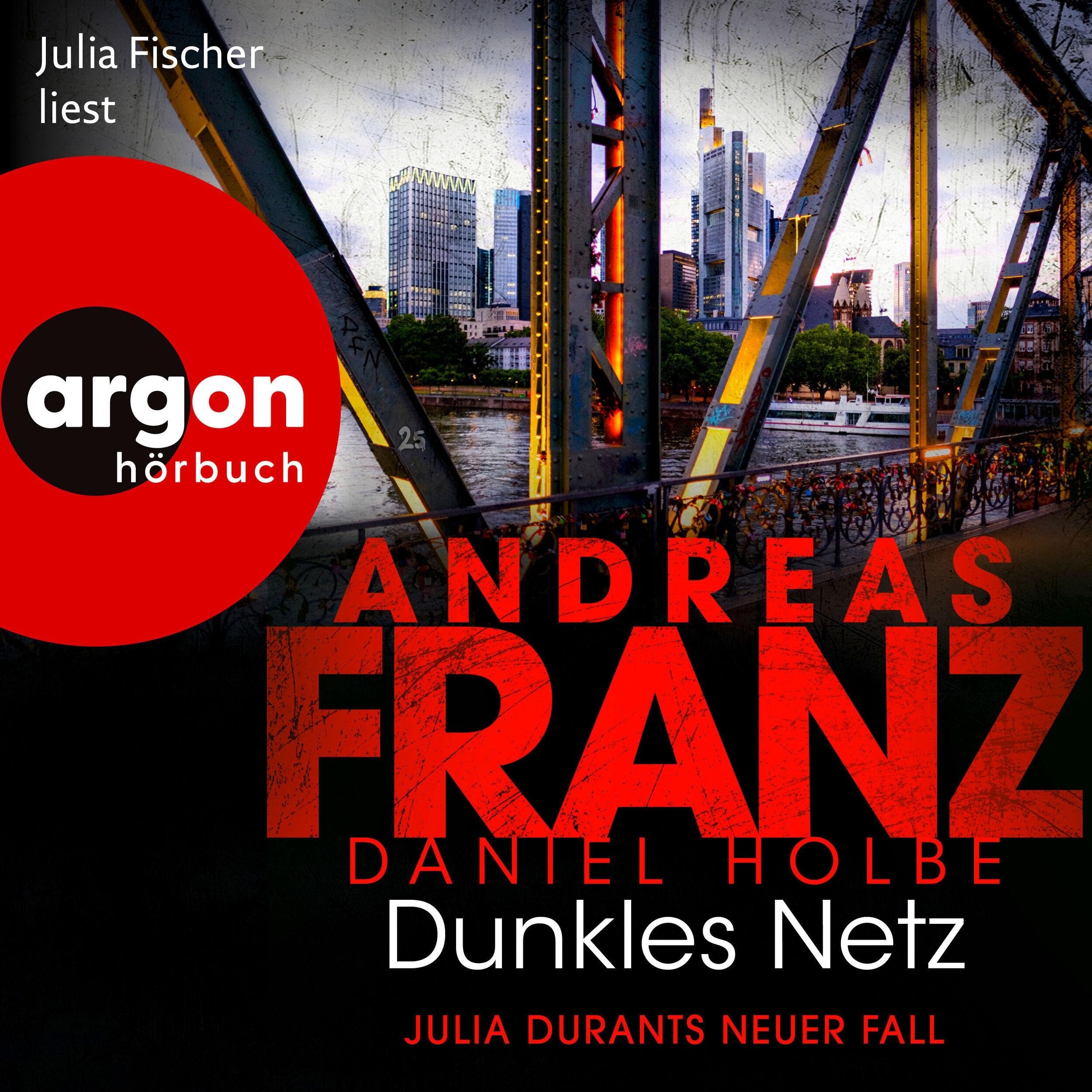 Dunkles Netz - Julia Durants neuer Fall - Julia Durant ermittelt, Band 25 (Ungekürzte Lesung)