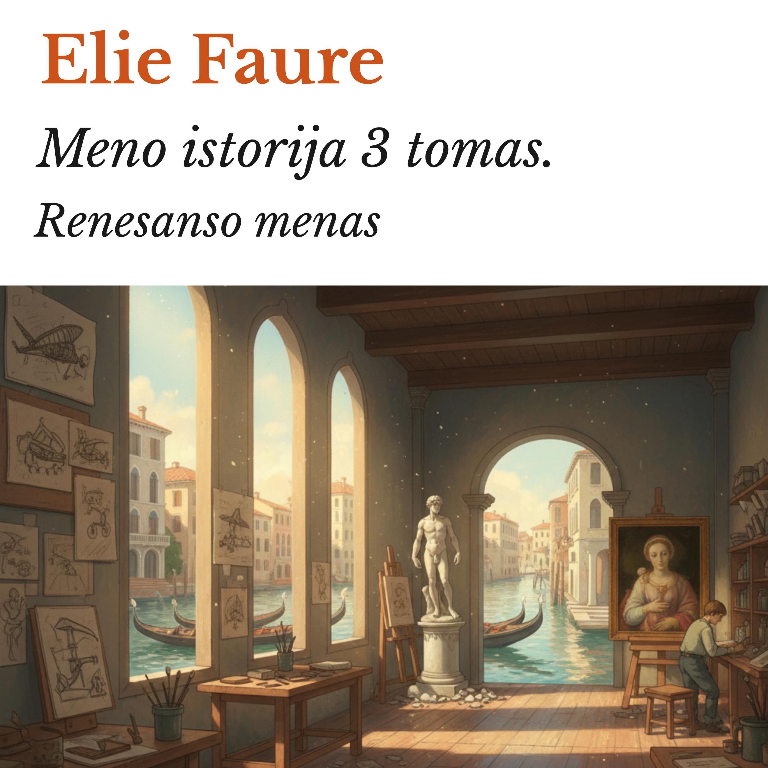 Meno istorija 3 tomas.