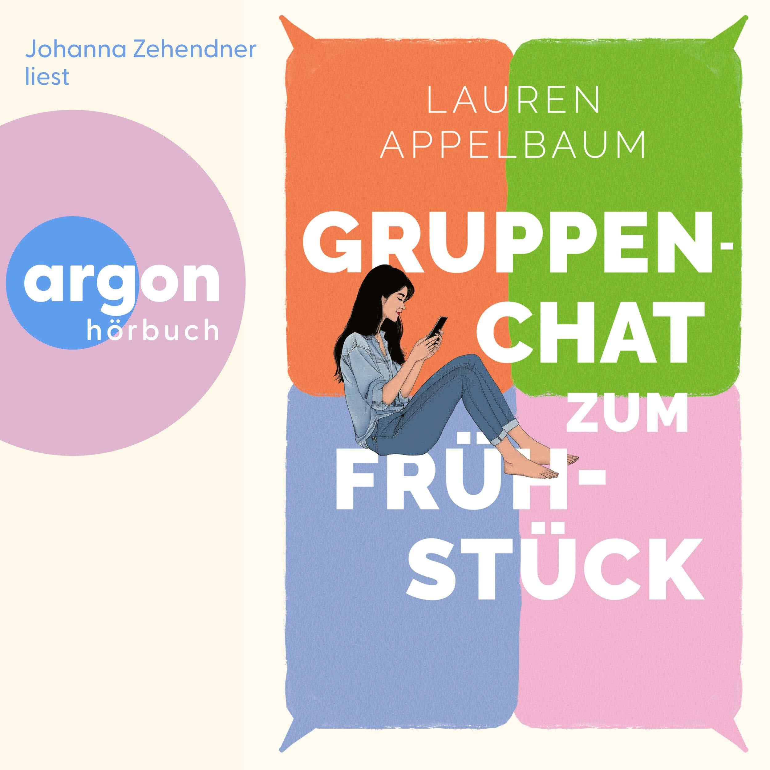 Gruppenchat zum Frühstück (Ungekürzte Lesung)
