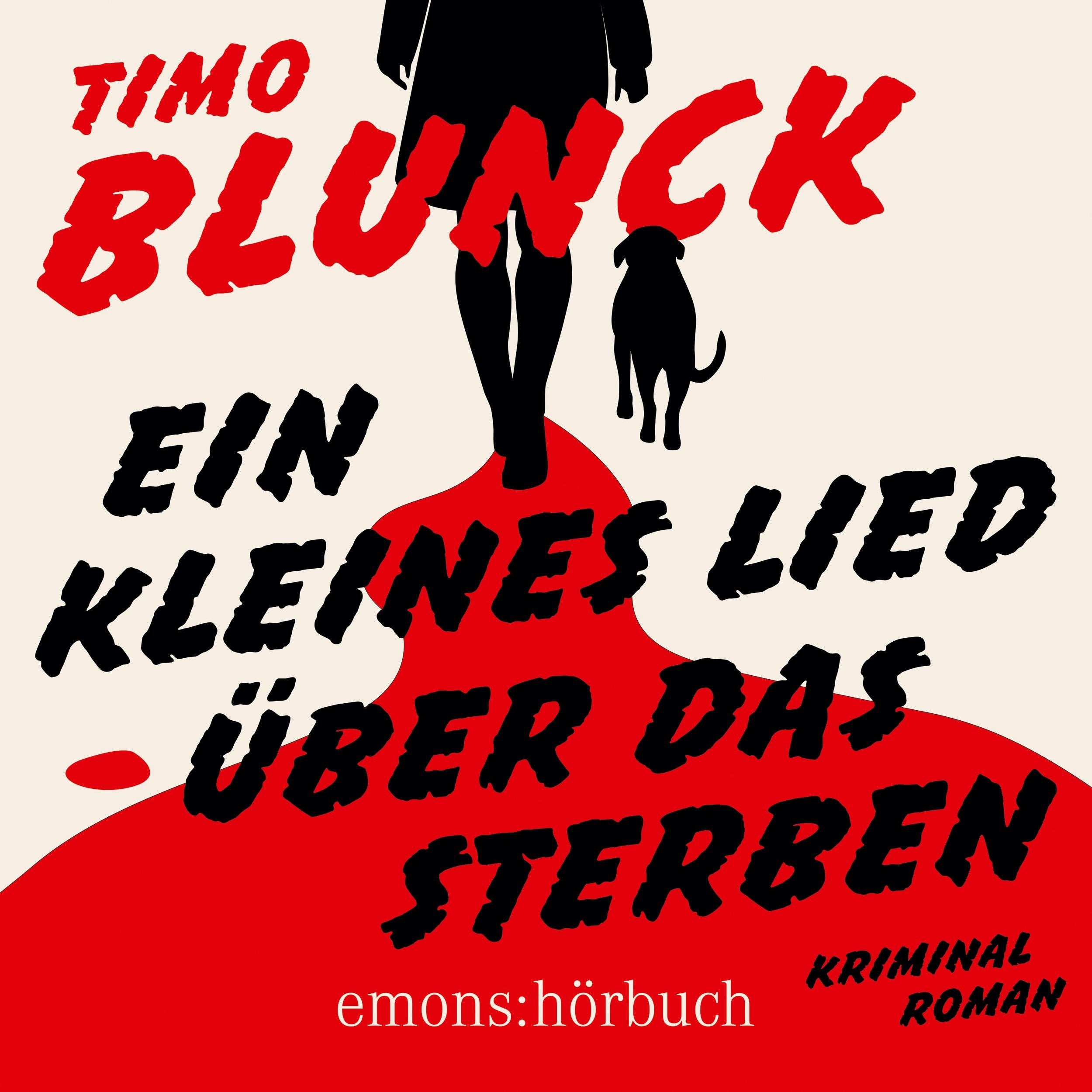 Ein kleines Lied über das Sterben - Kriminalroman (Ungekürzt)