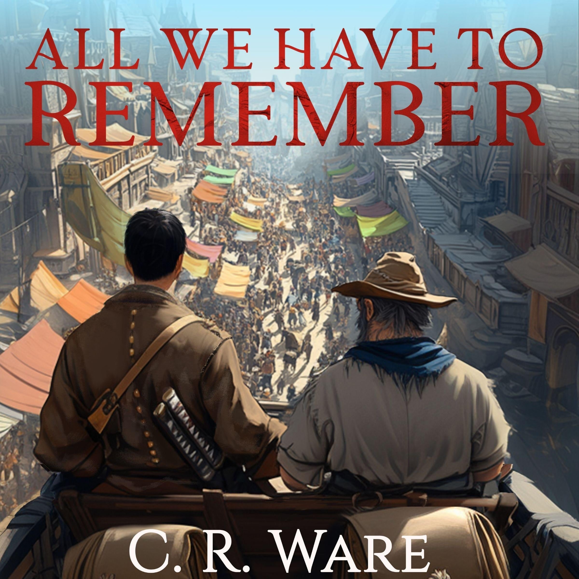 All We Have to Remember