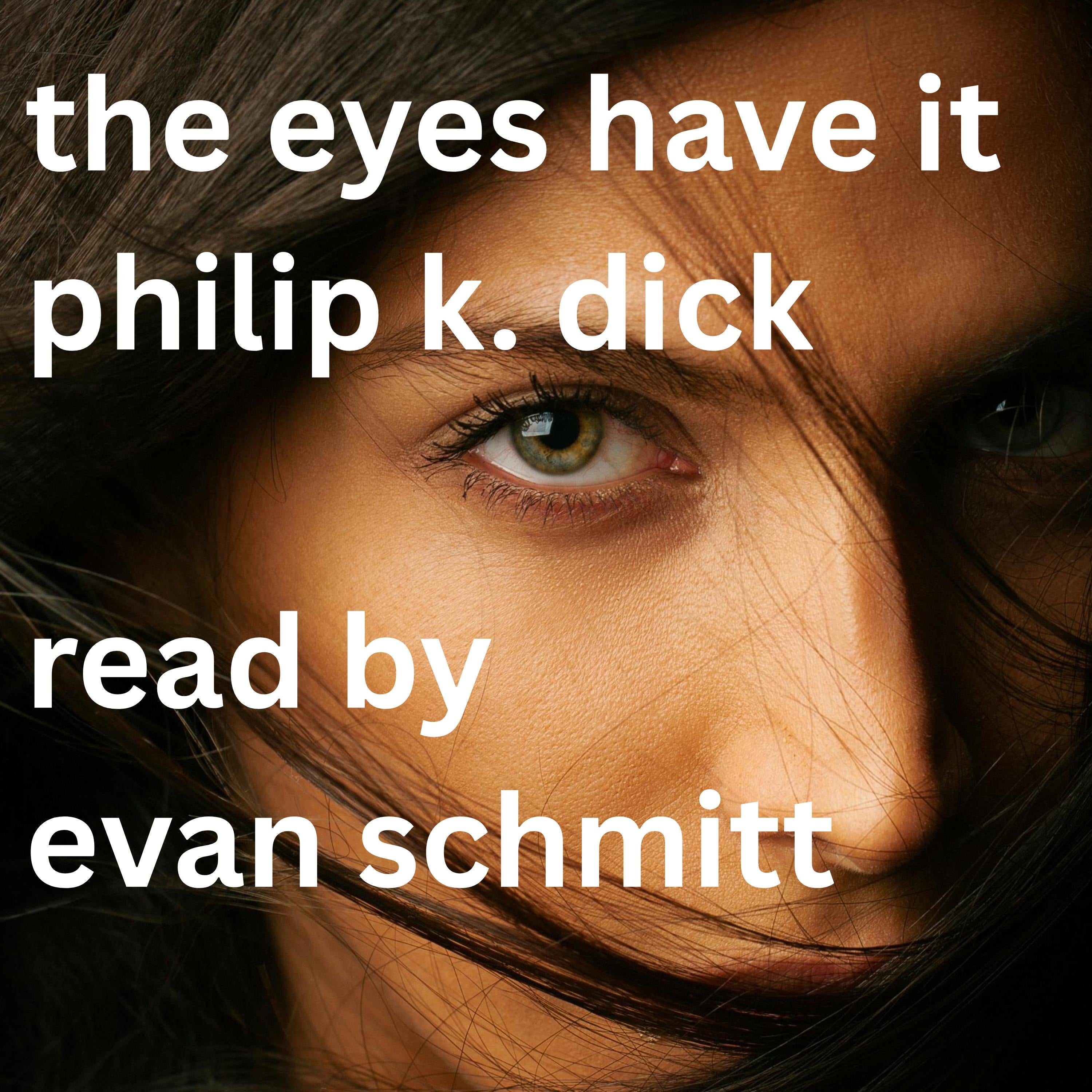 The Eyes Have It