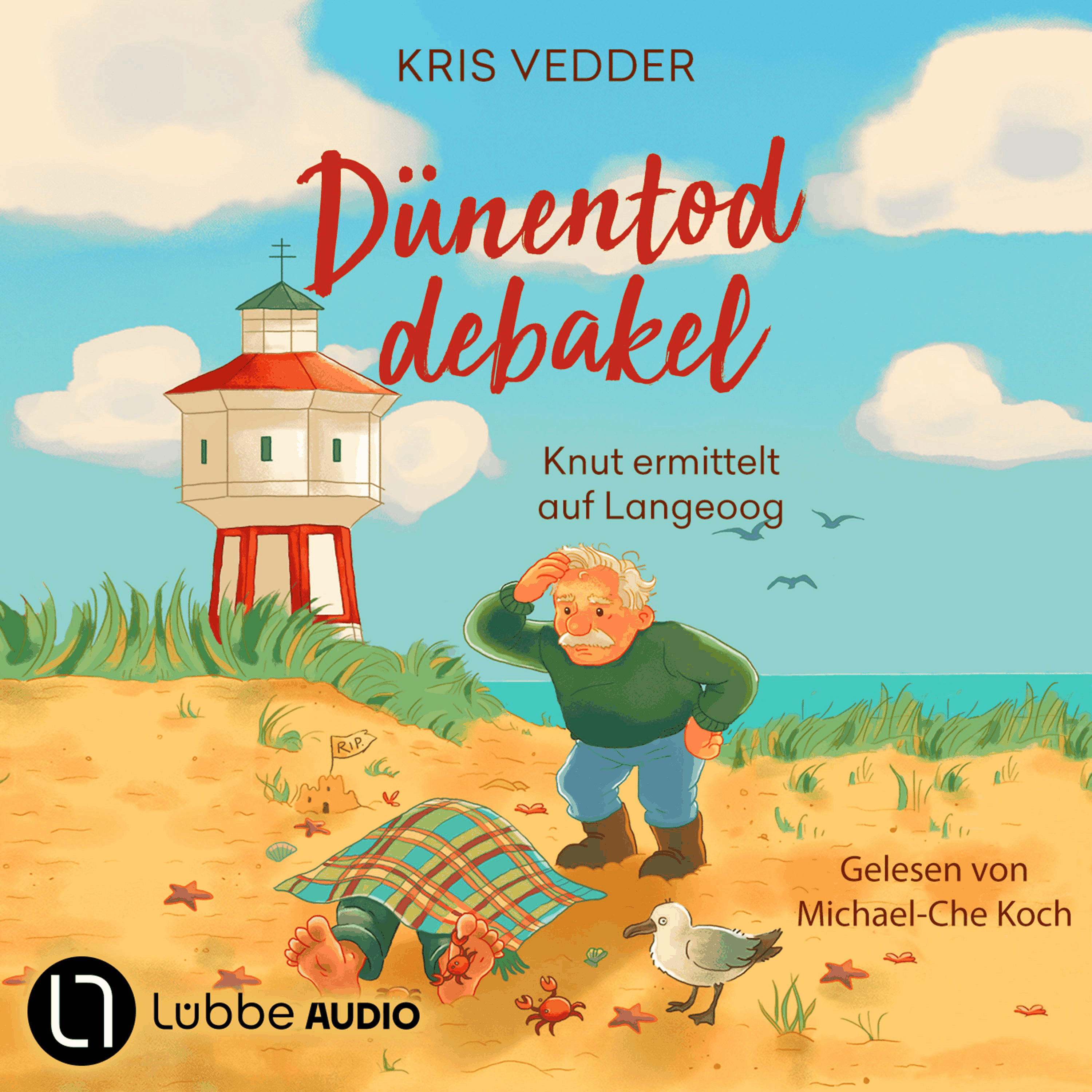 Dünentoddebakel - Nordsee-Inselkrimi mit Fischer Knut - Knut ermittelt auf Langeoog, Teil 1
