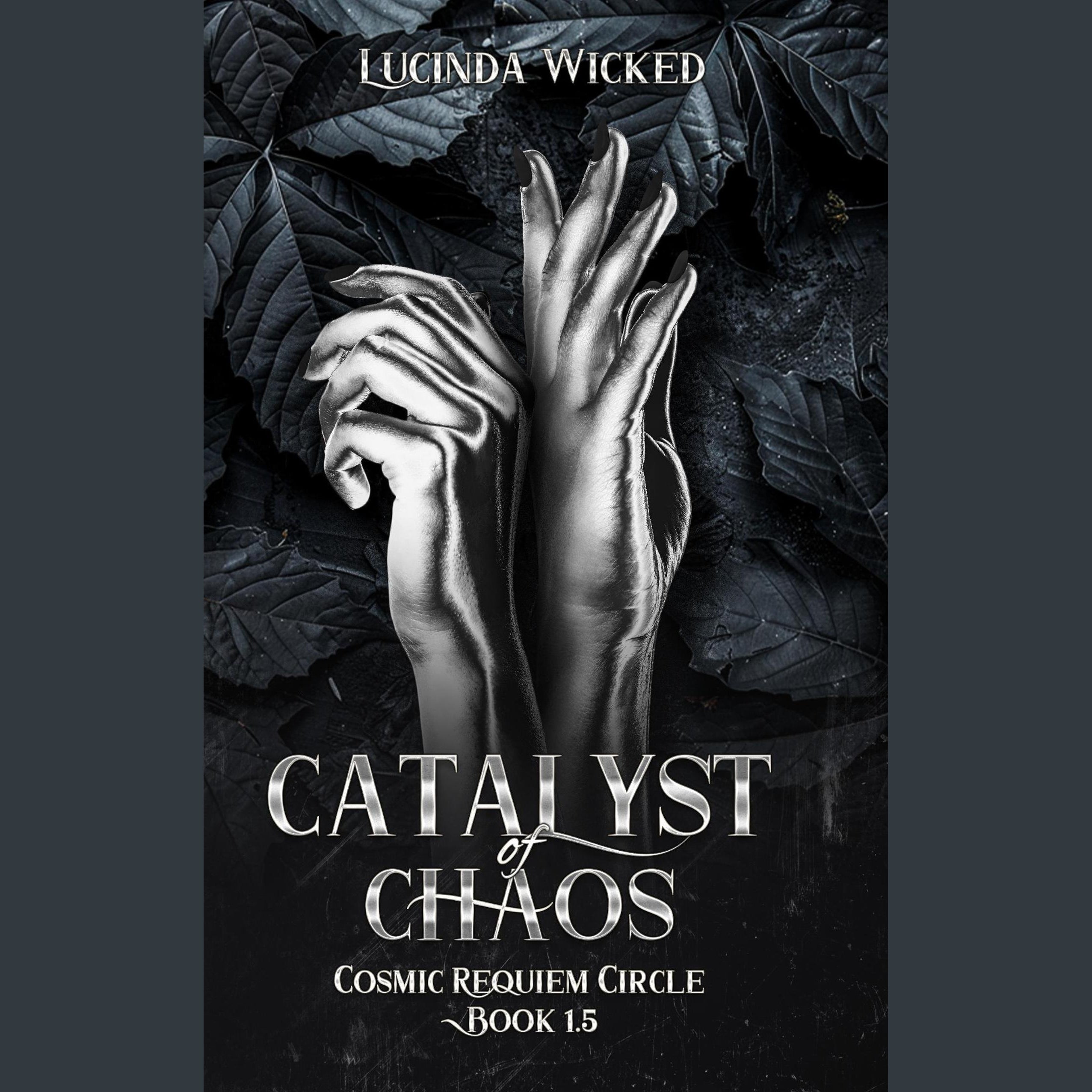 Catalyst of Chaos