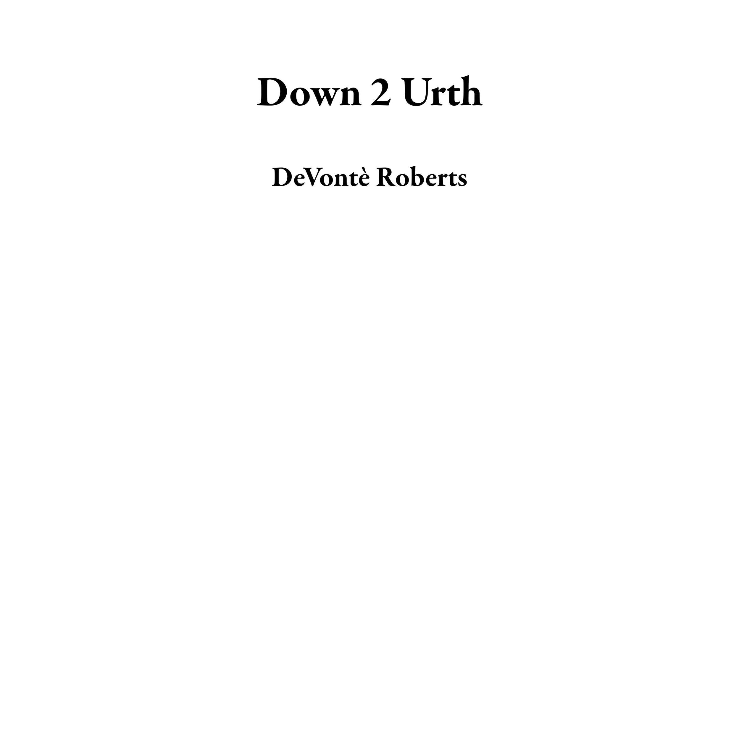 Down 2 Urth