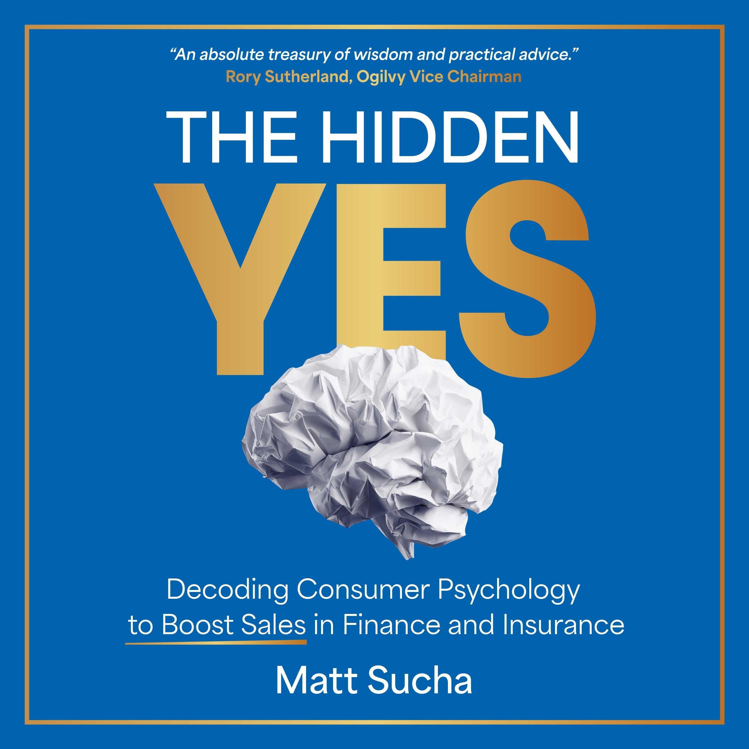 The Hidden YES
