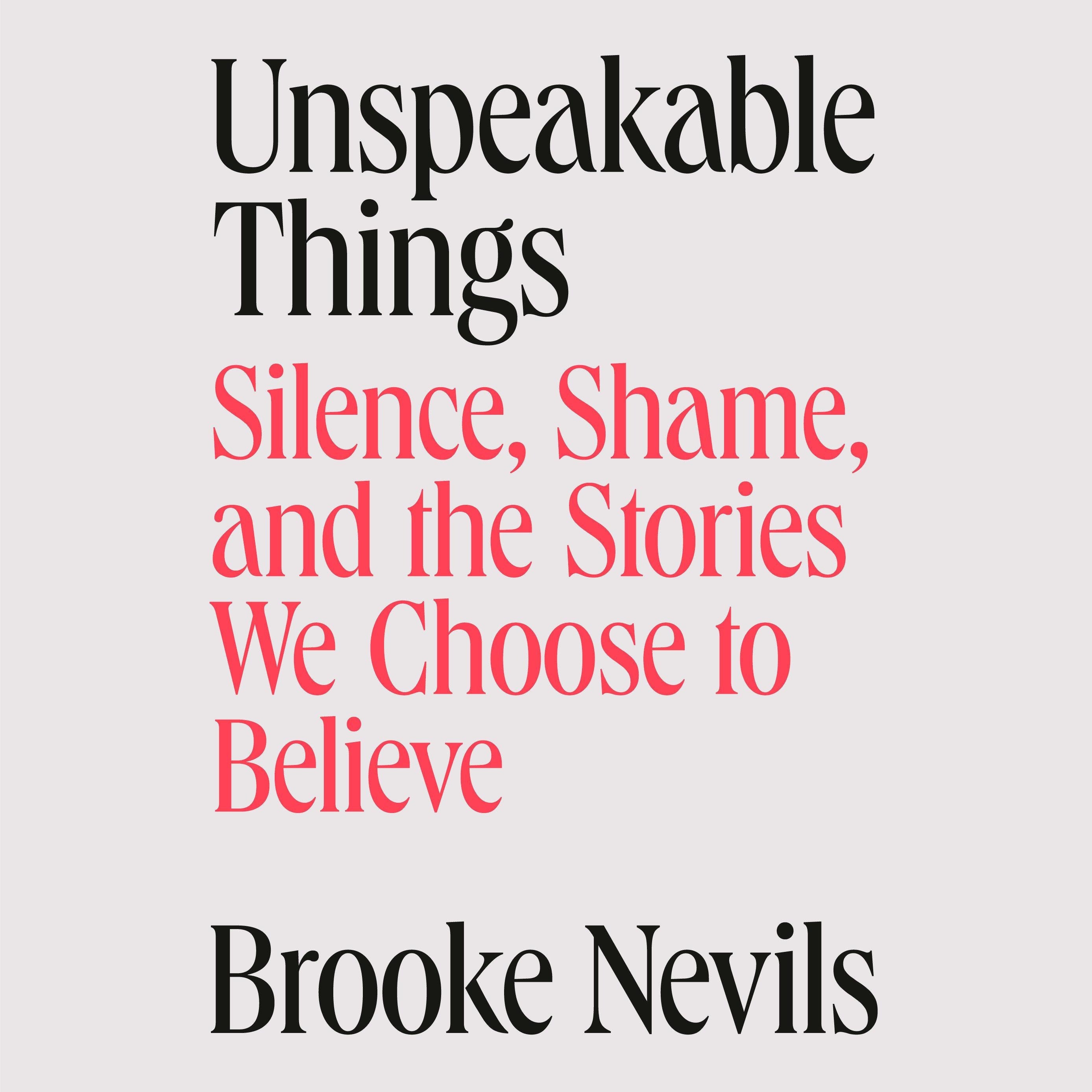 Unspeakable Things
