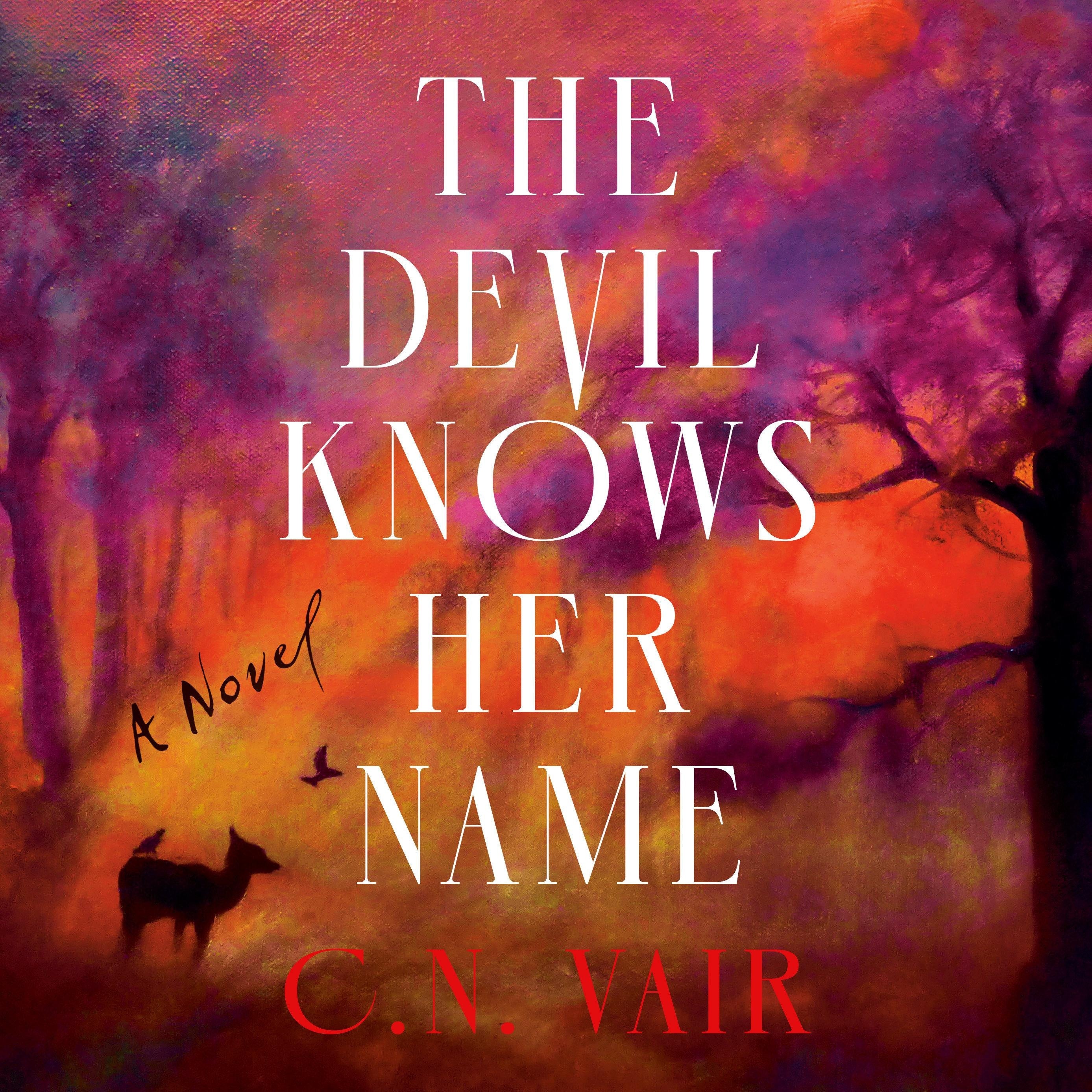 The Devil Knows Her Name