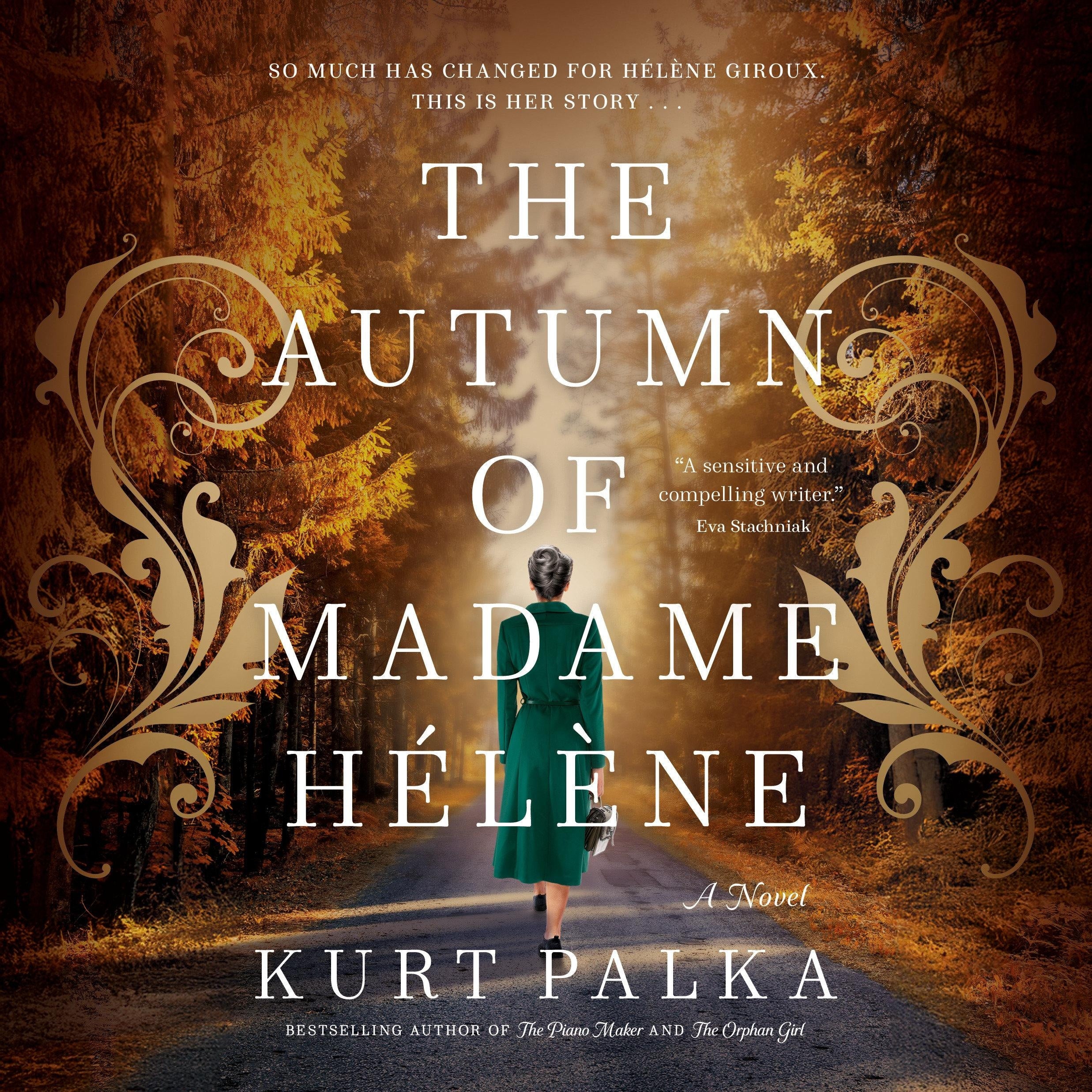 The Autumn of Madame Hélène