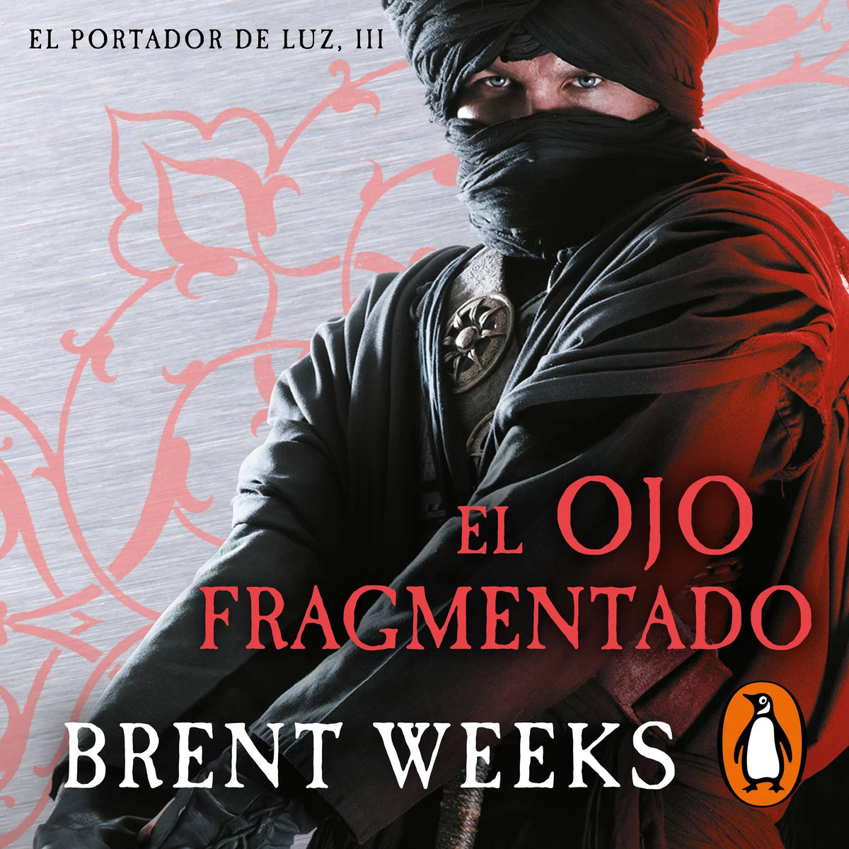 El Ojo Fragmentado (El Portador de Luz 3)