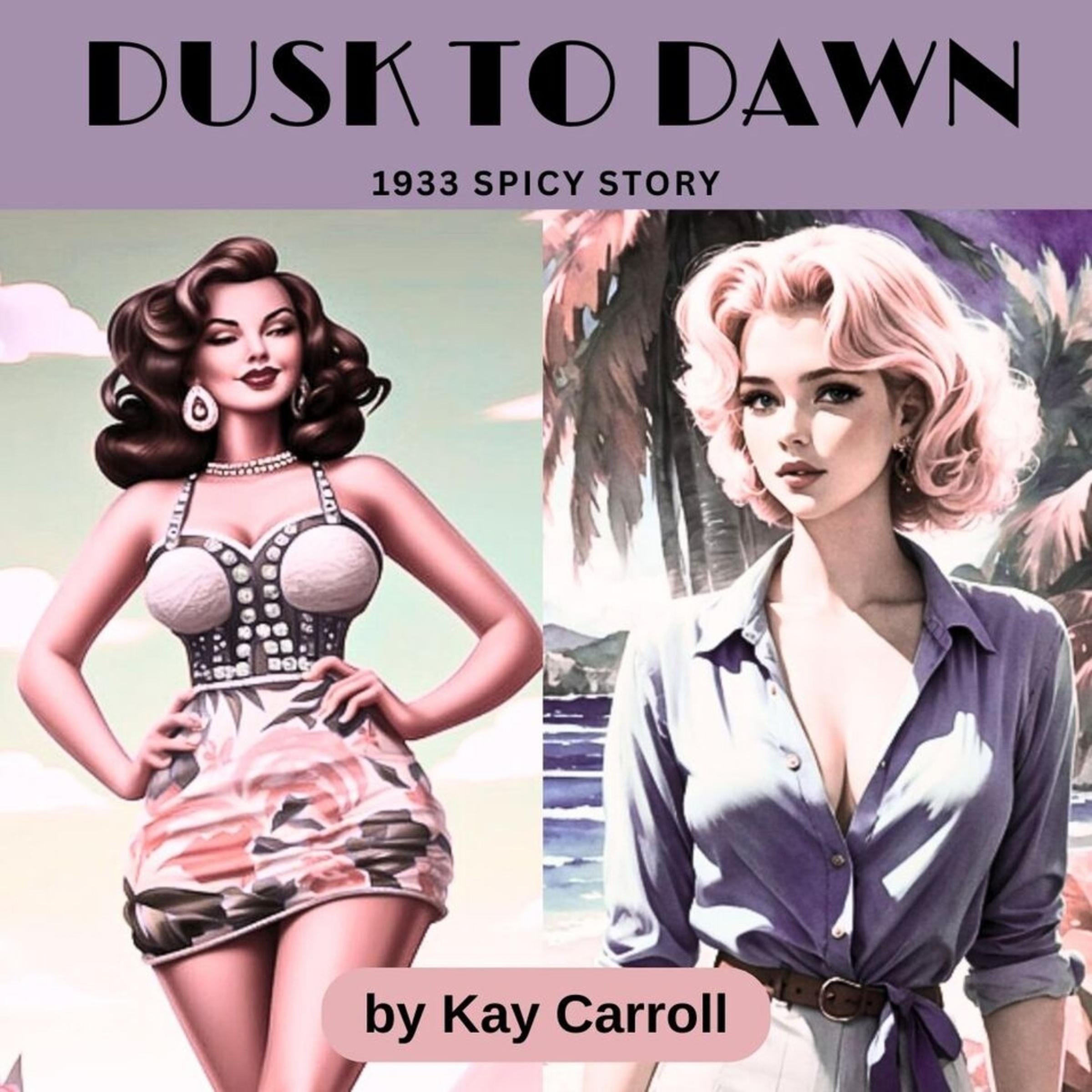 Dusk To Dawn