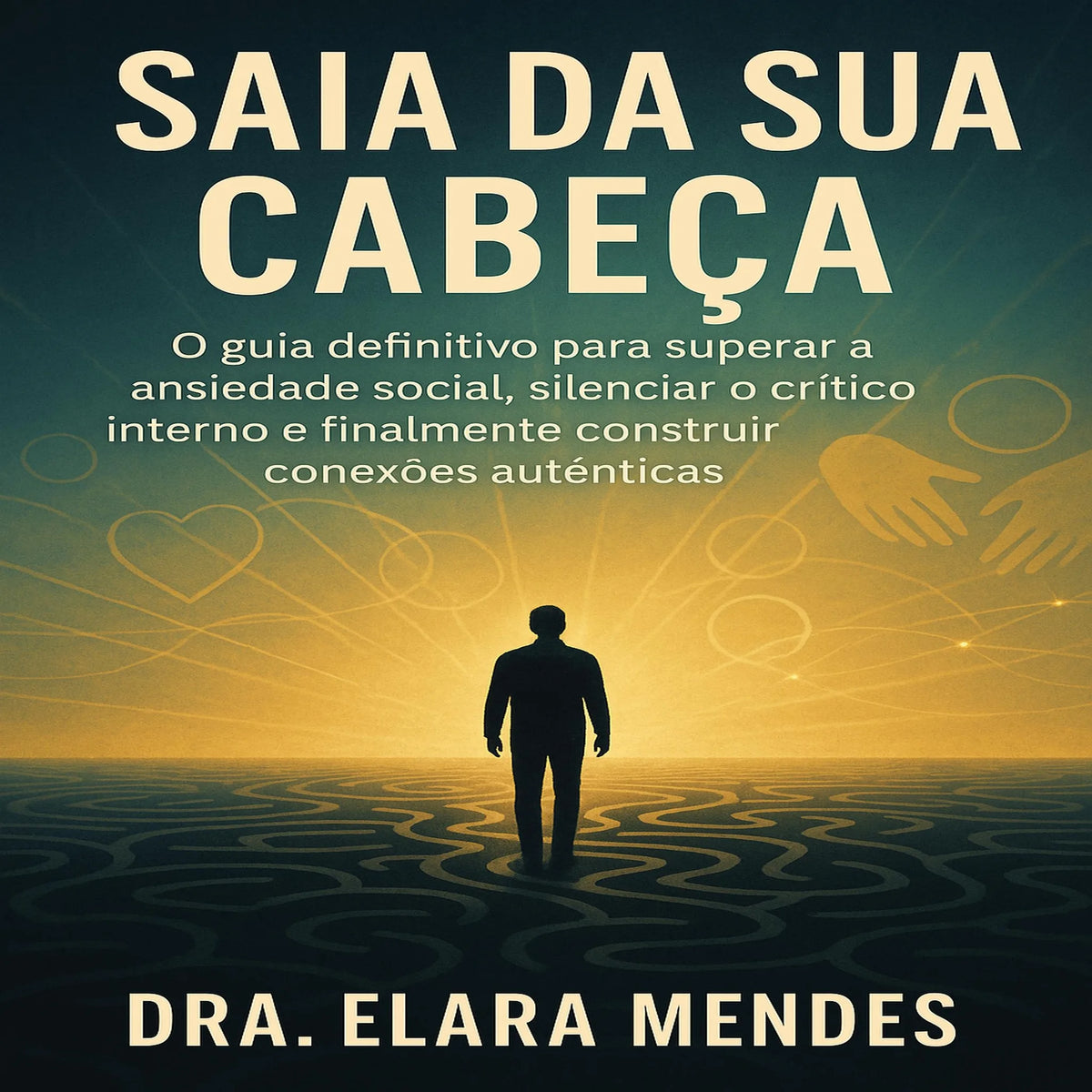 Saia da Sua Cabeça