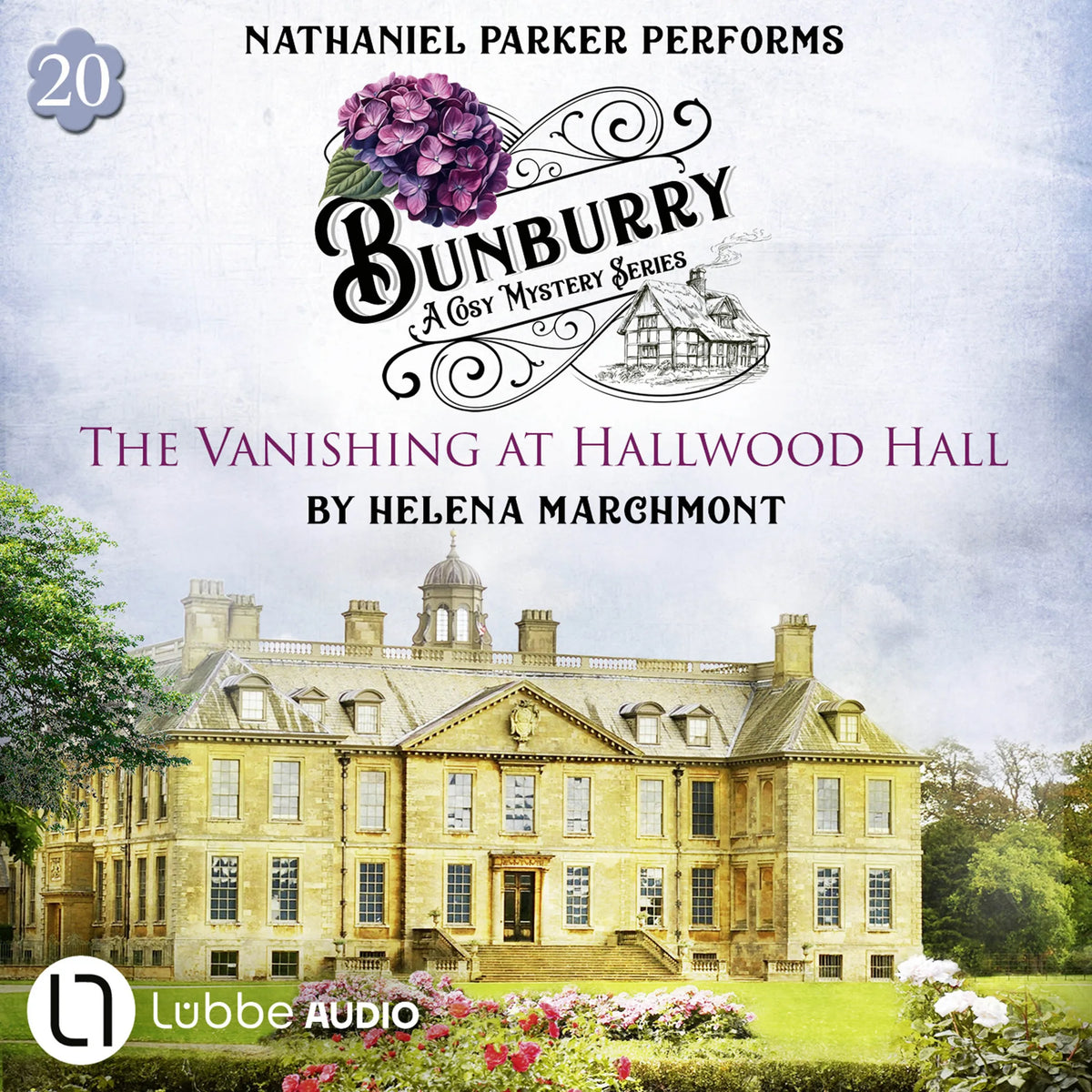 The Vanishing at Hallwood Hall - Bunburry - A Cosy Mystery Series, Episode 20