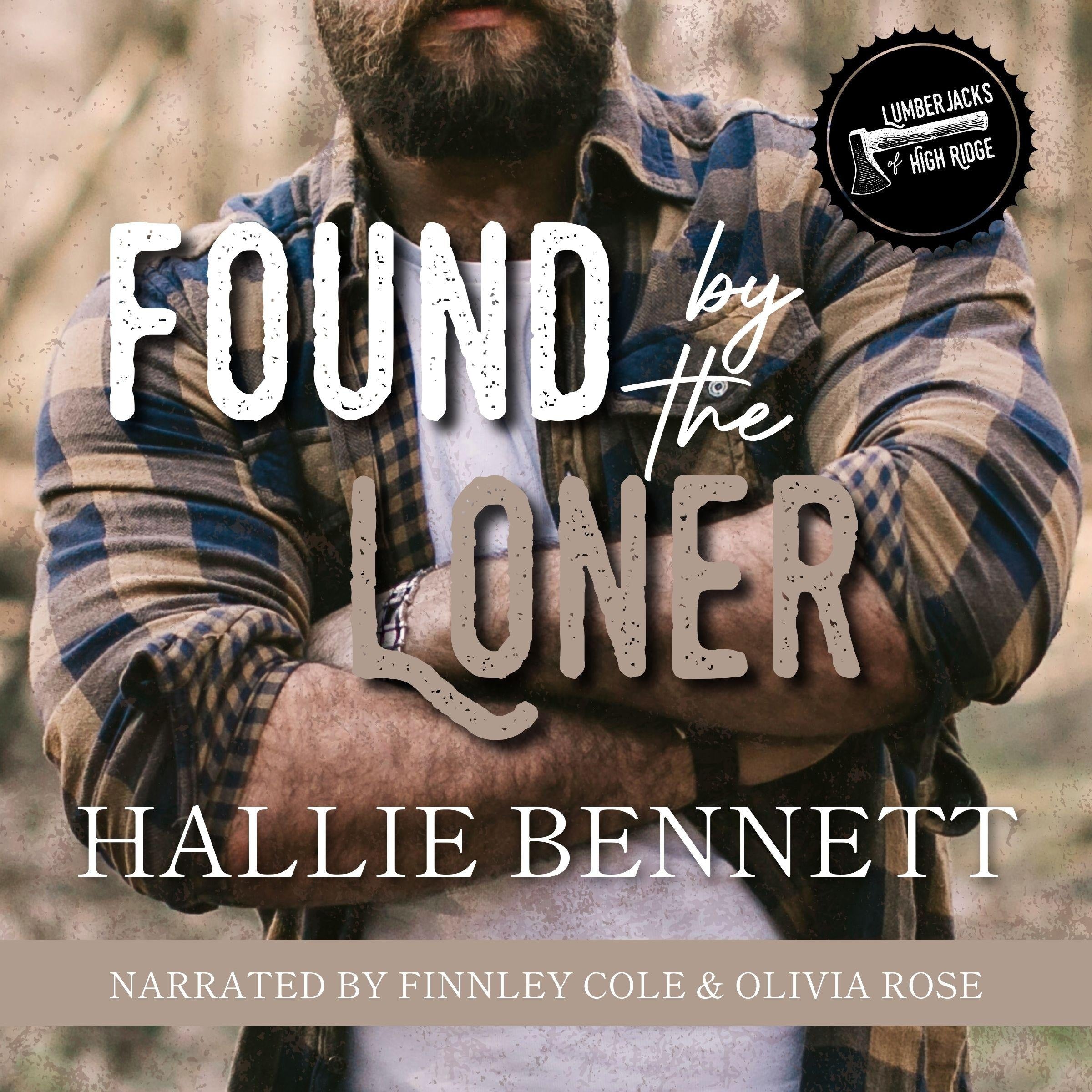 Found by the Loner