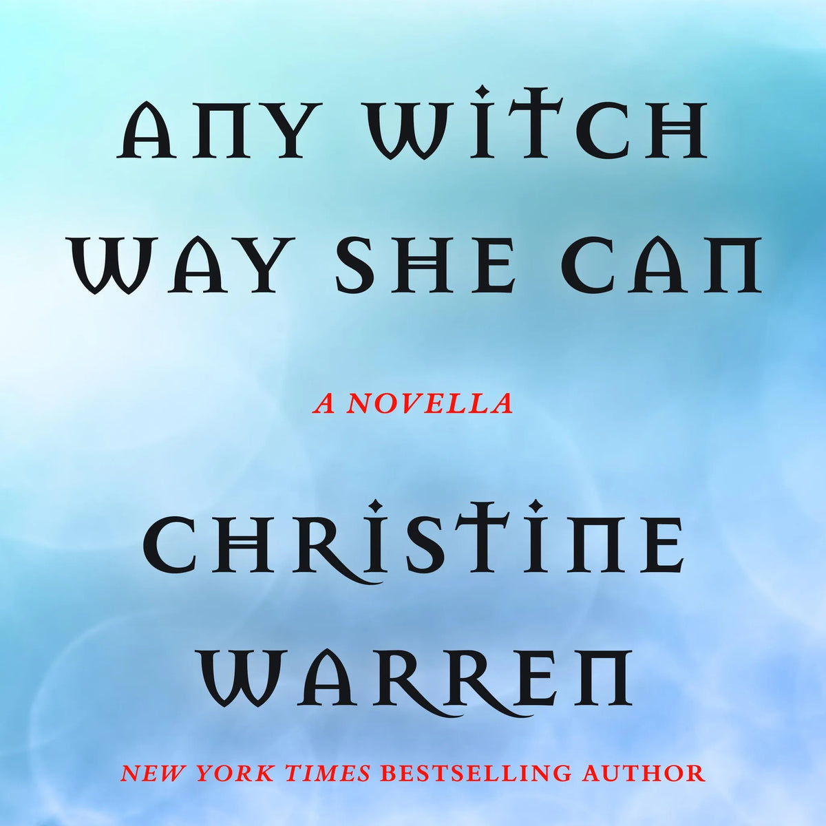 Any Witch Way She Can