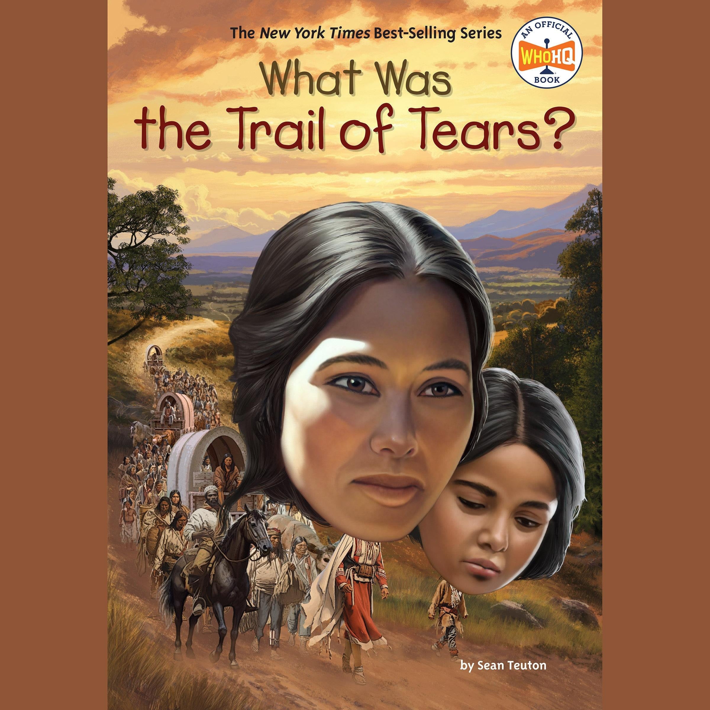 What Was the Trail of Tears?