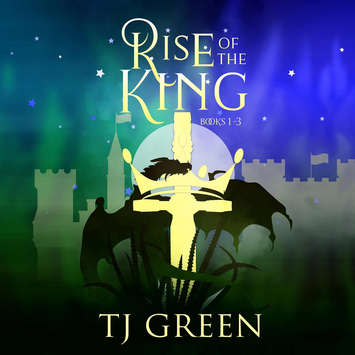 Rise of the King Books 1 - 3