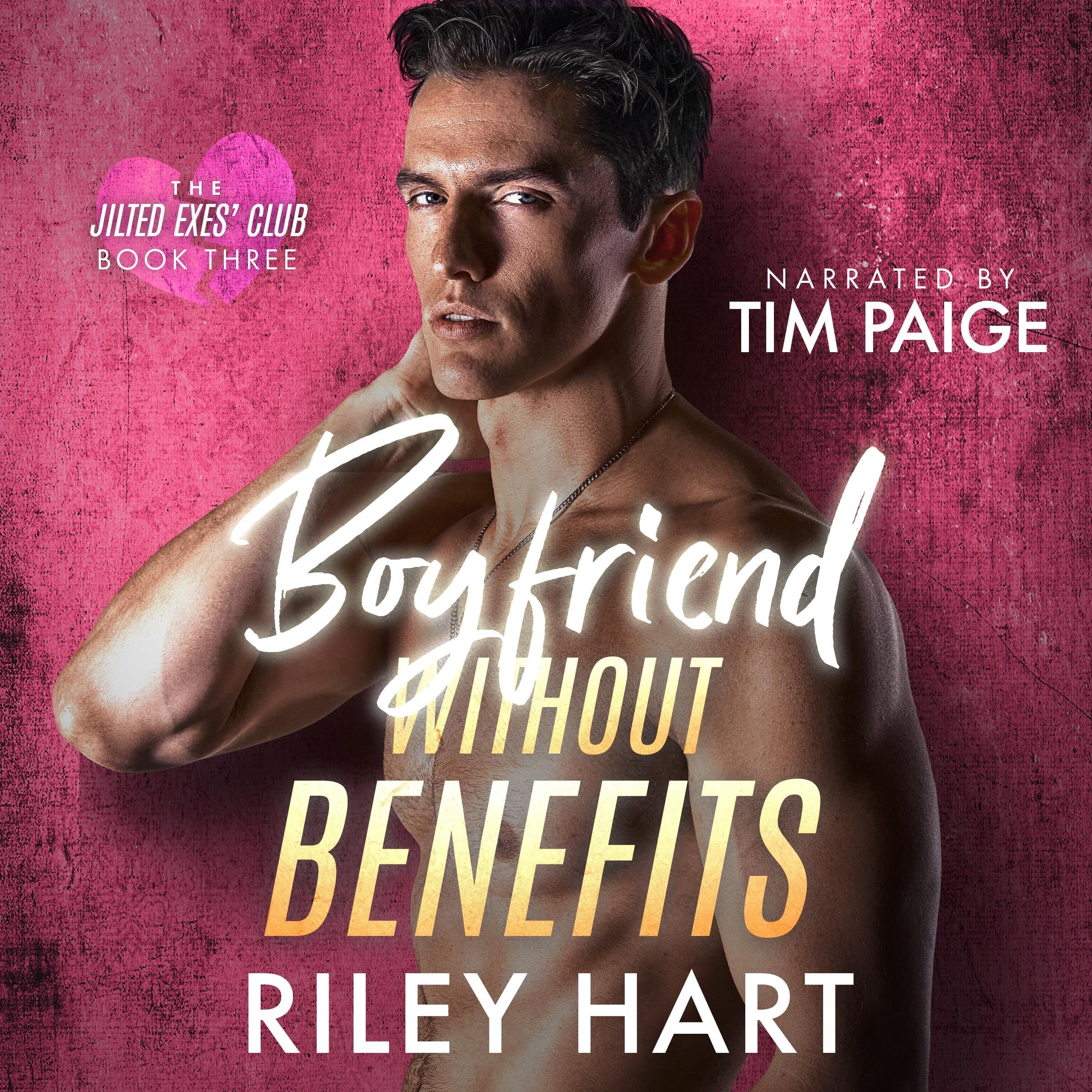 Boyfriend Without Benefits