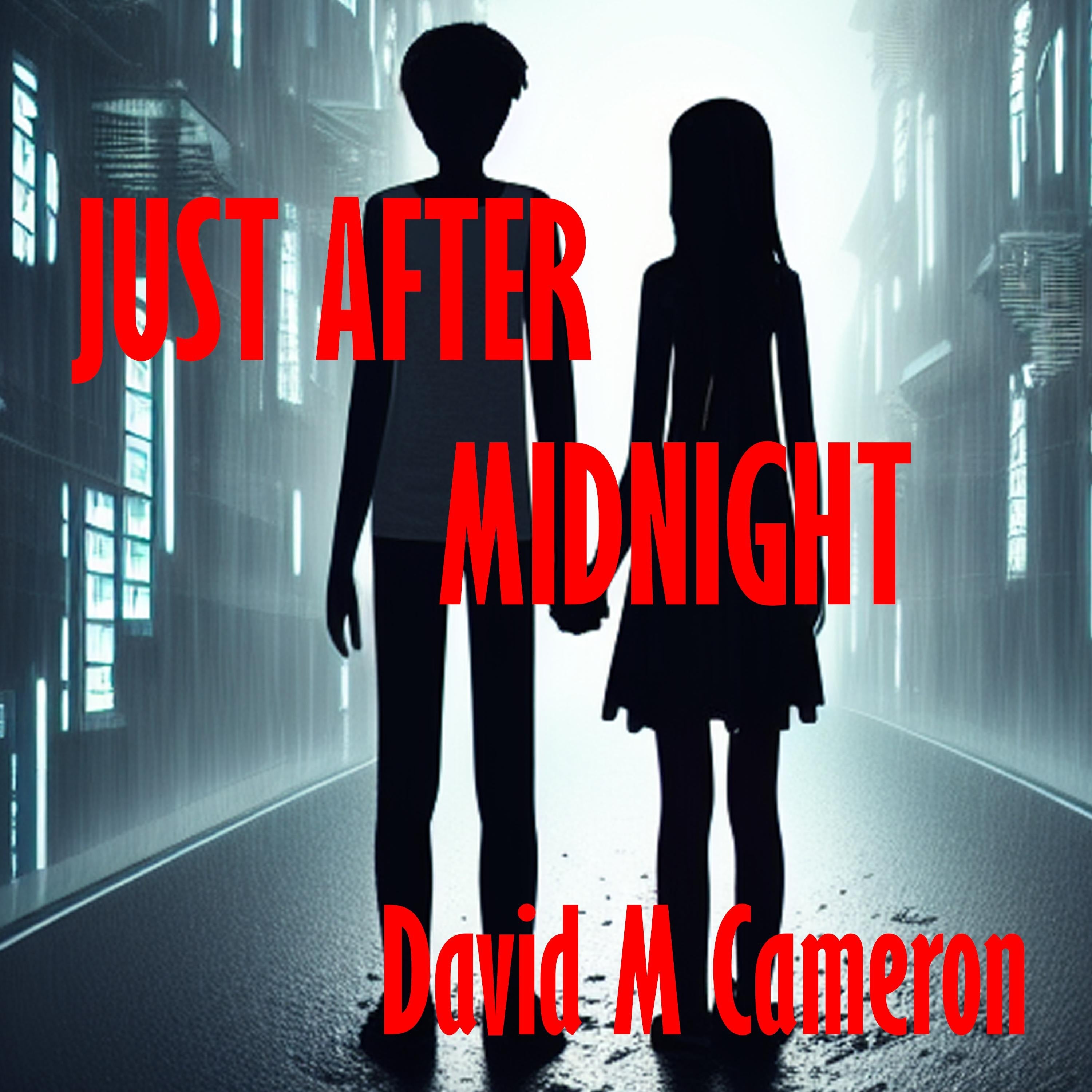 Just After Midnight