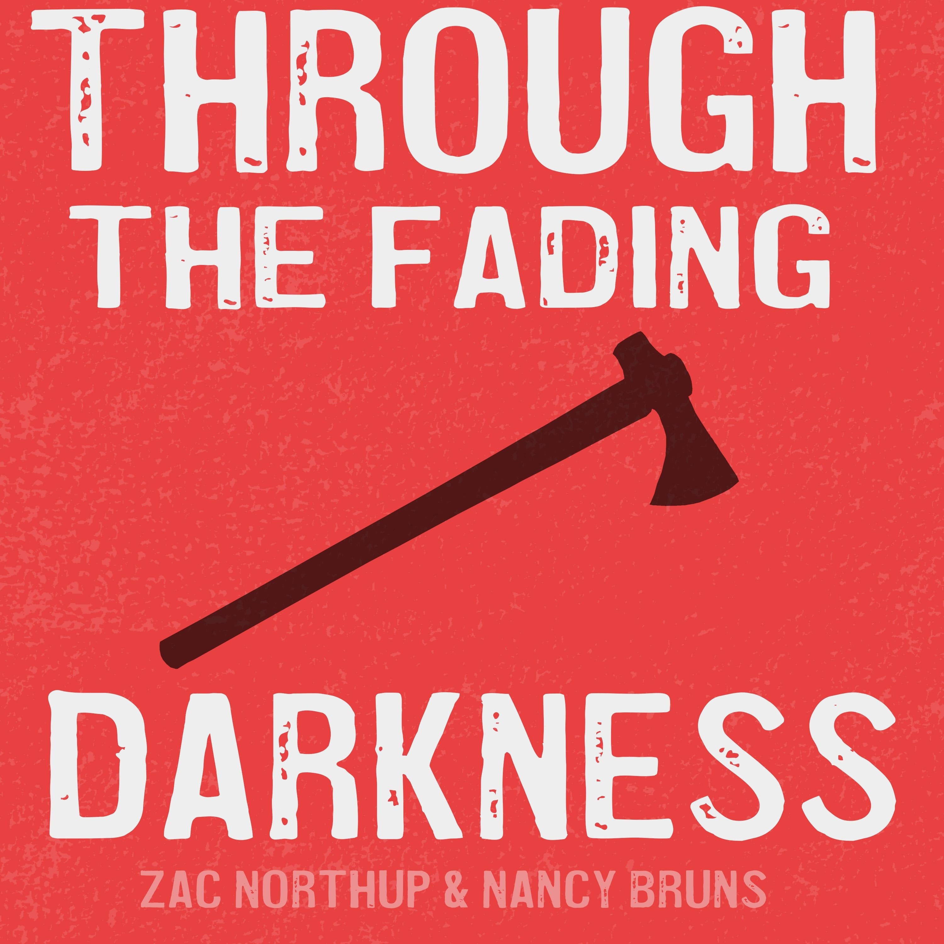 Through the Fading Darkness