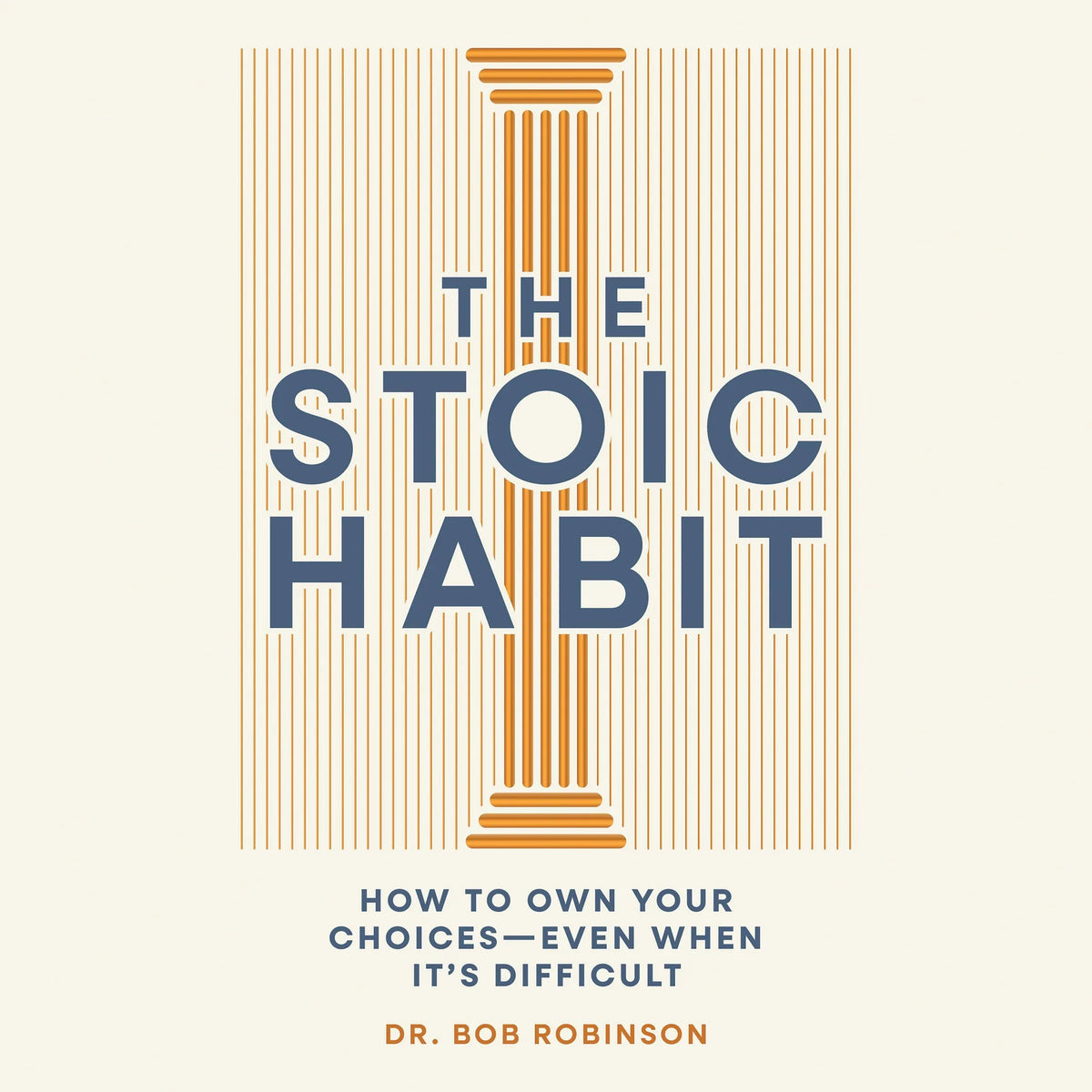 The Stoic Habit