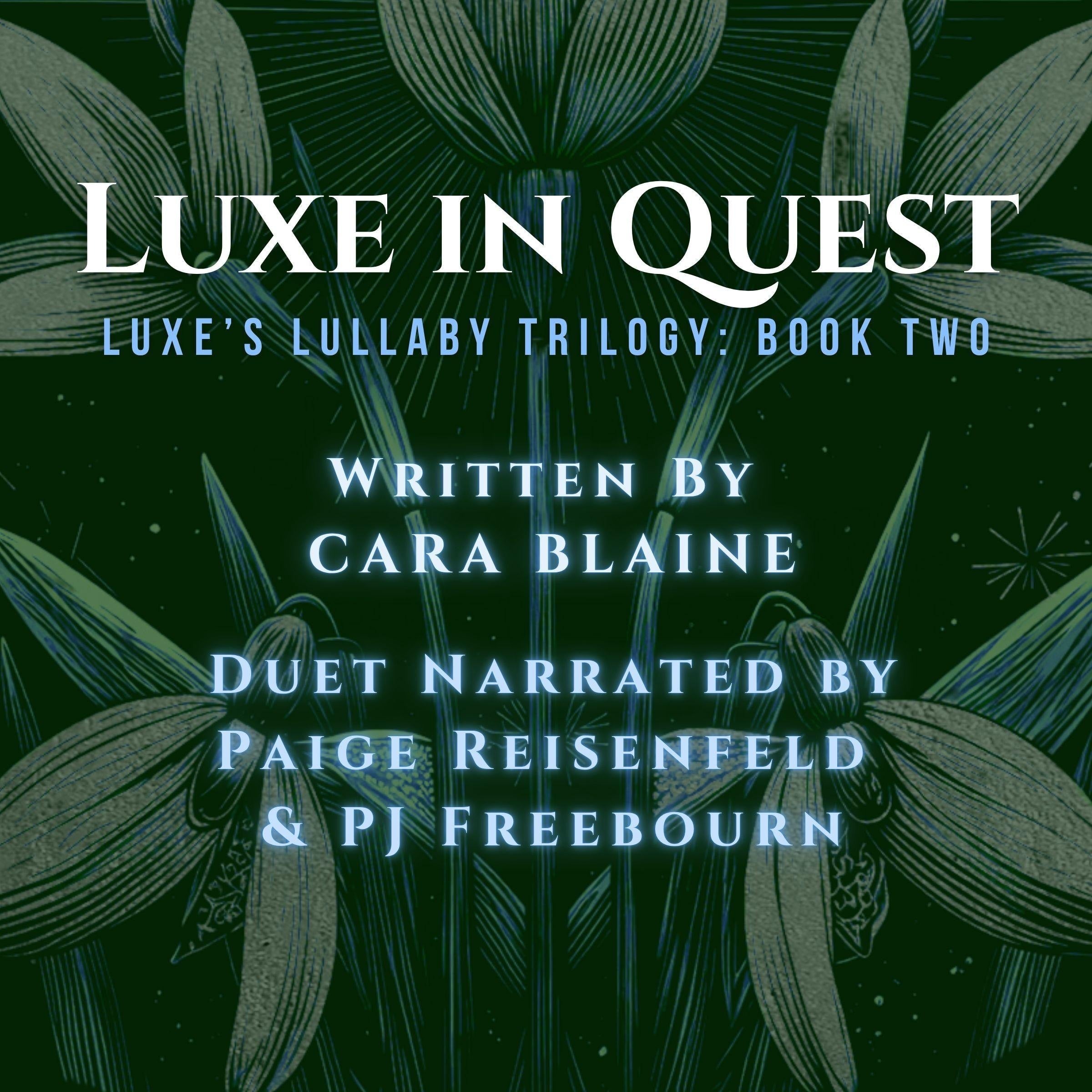 Luxe in Quest
