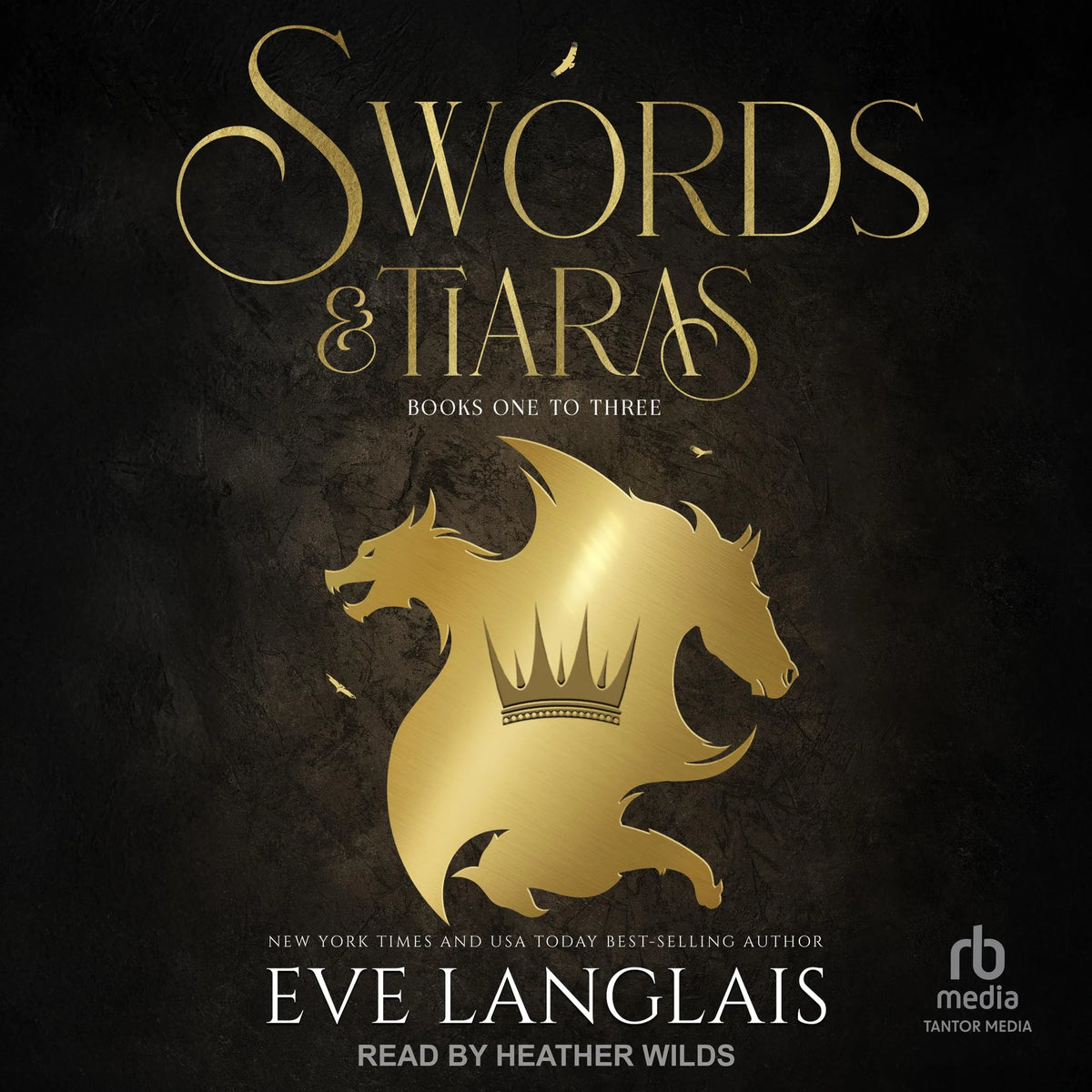 Swords & Tiaras