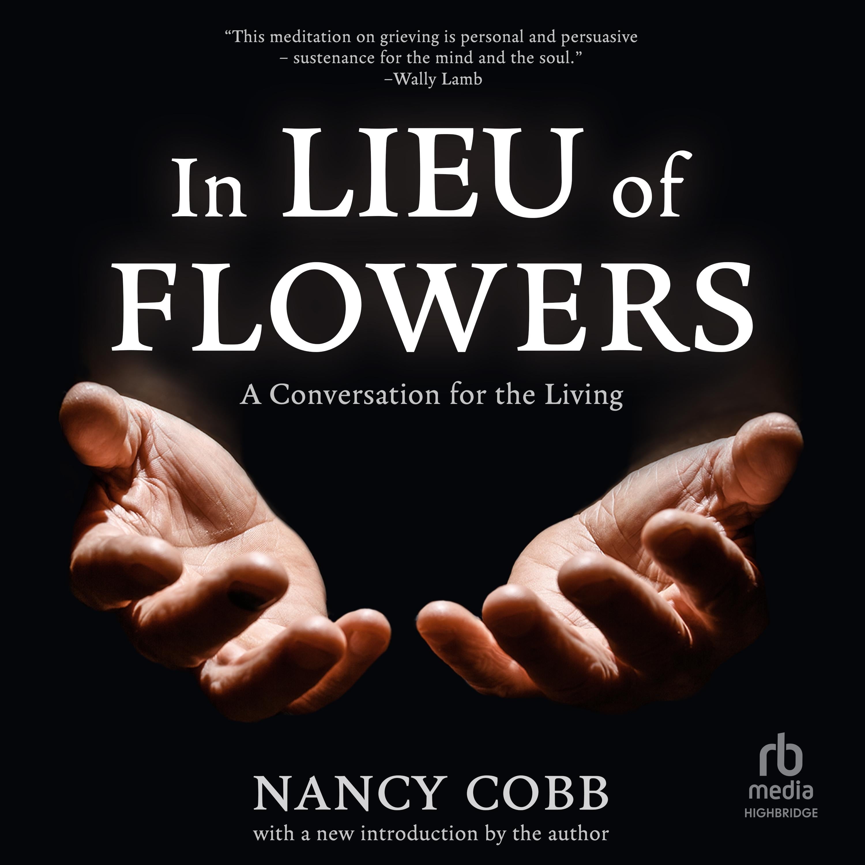 In Lieu of Flowers