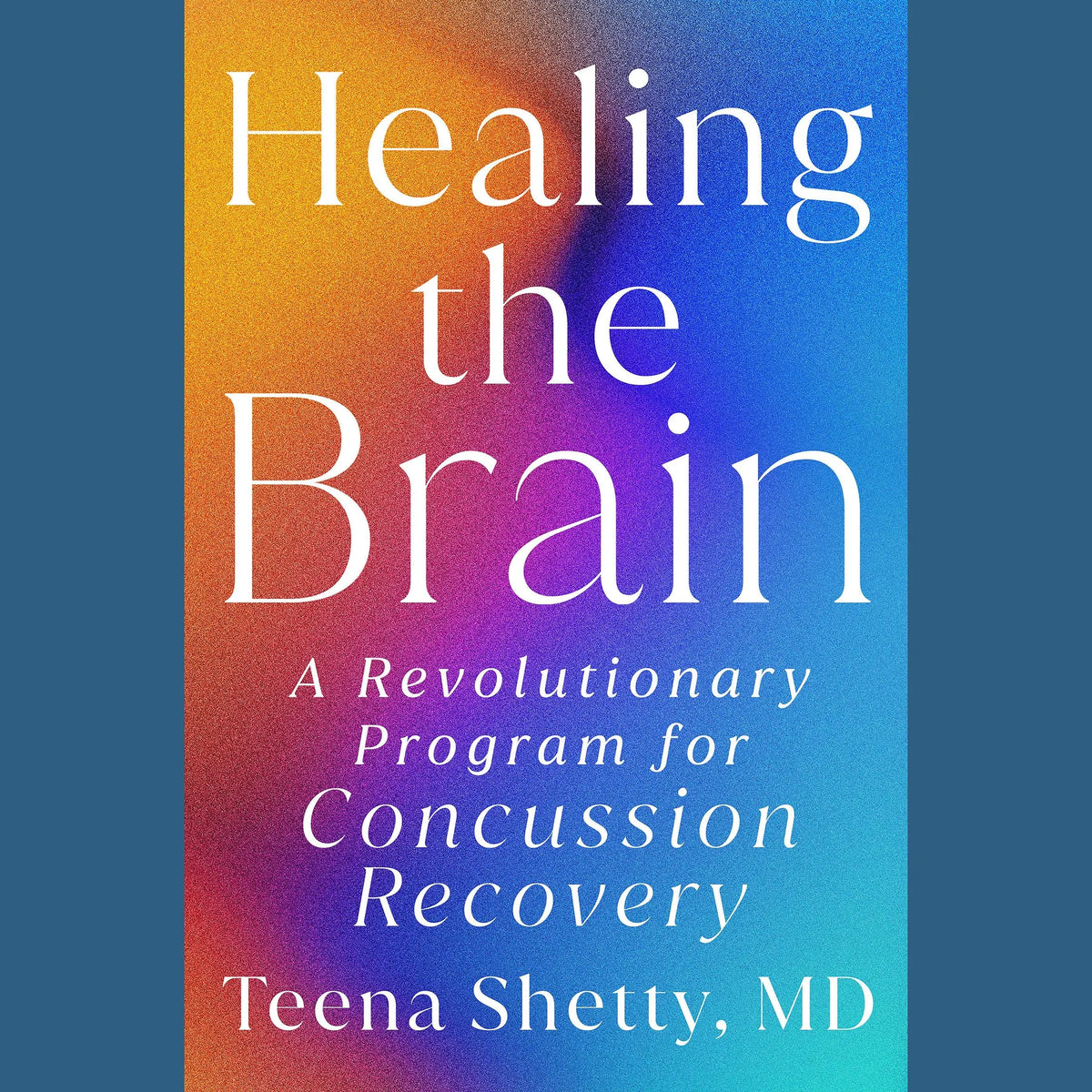 Healing the Brain