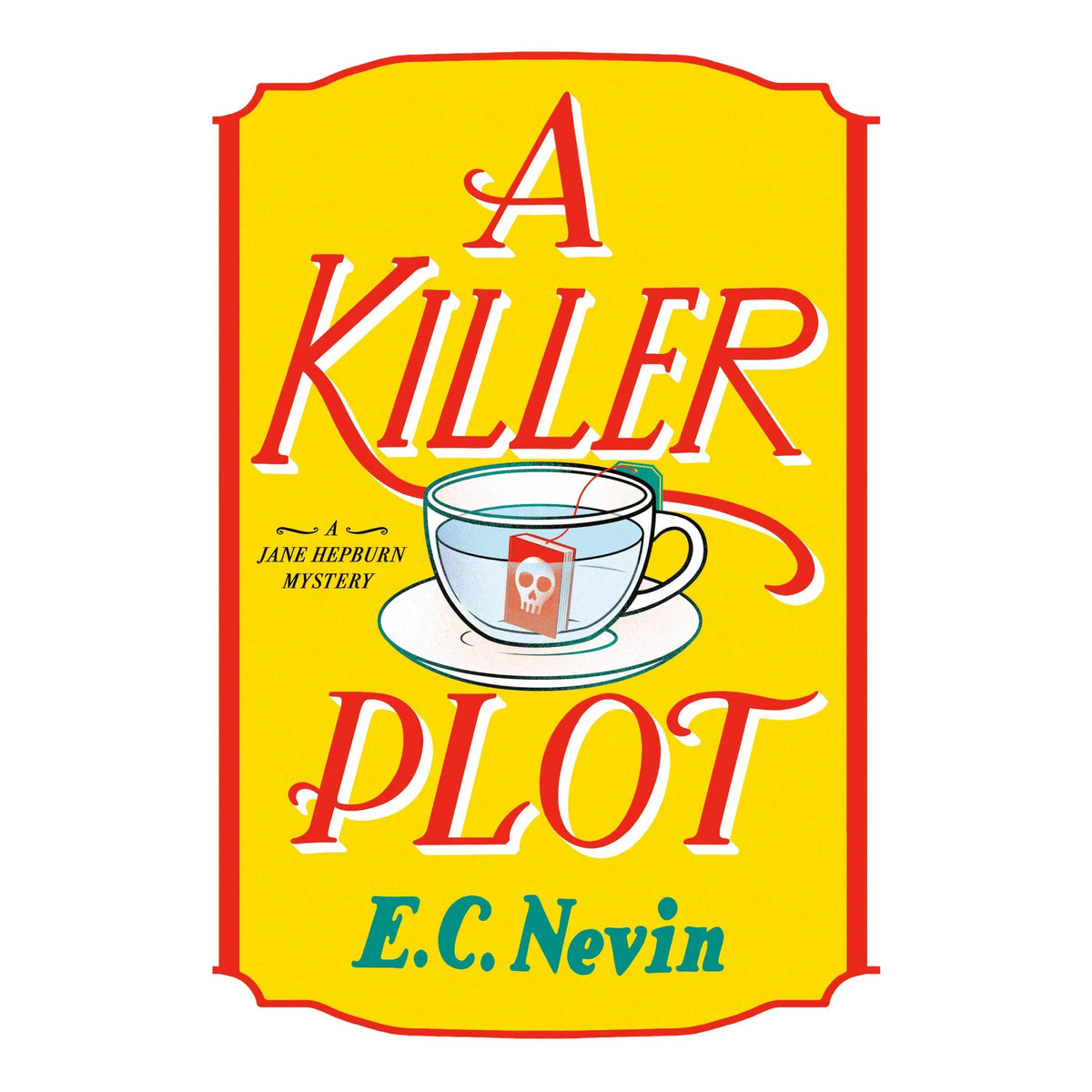 A Killer Plot
