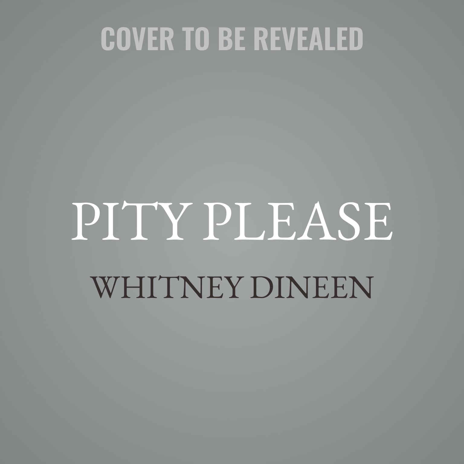 Pity Please