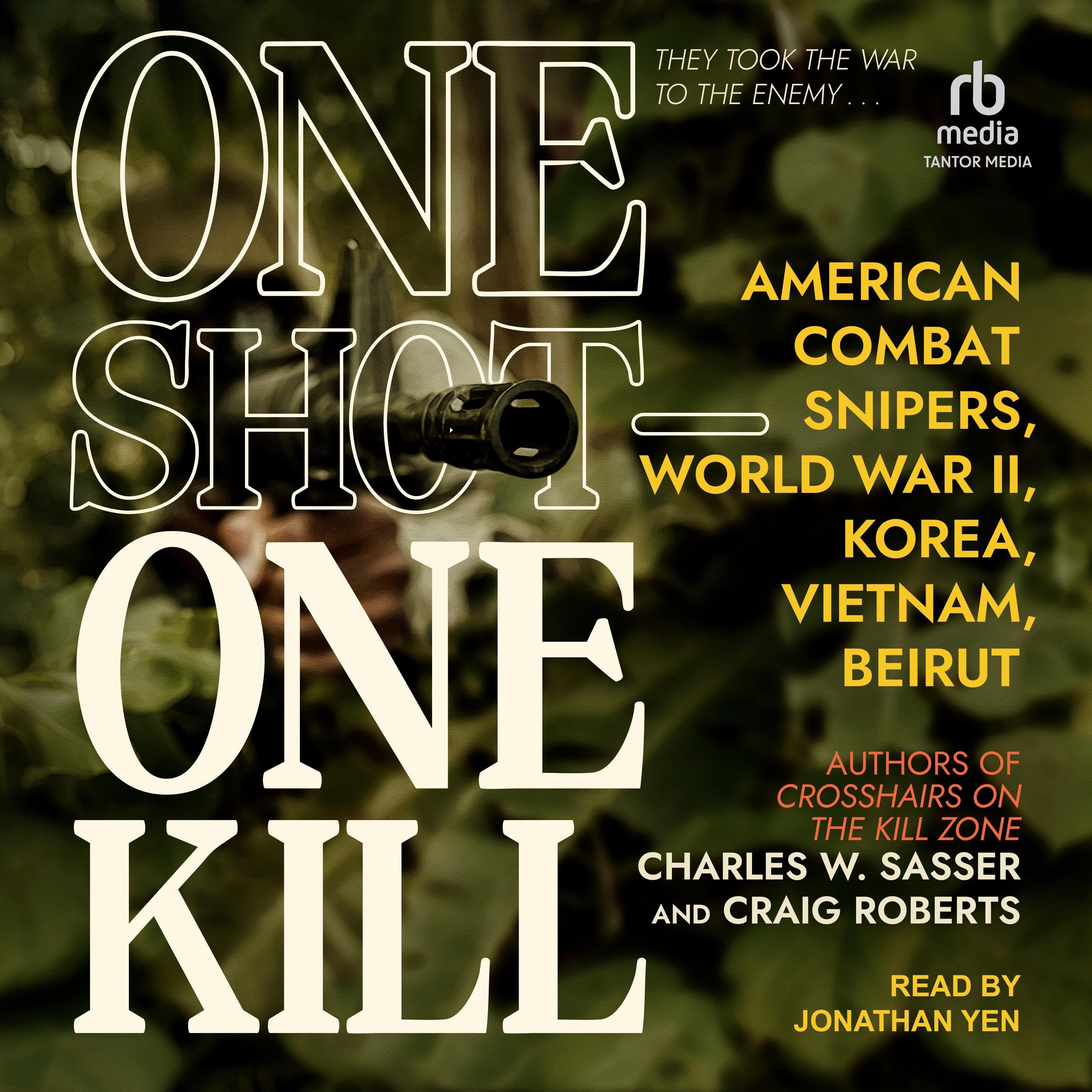 One Shot - One Kill
