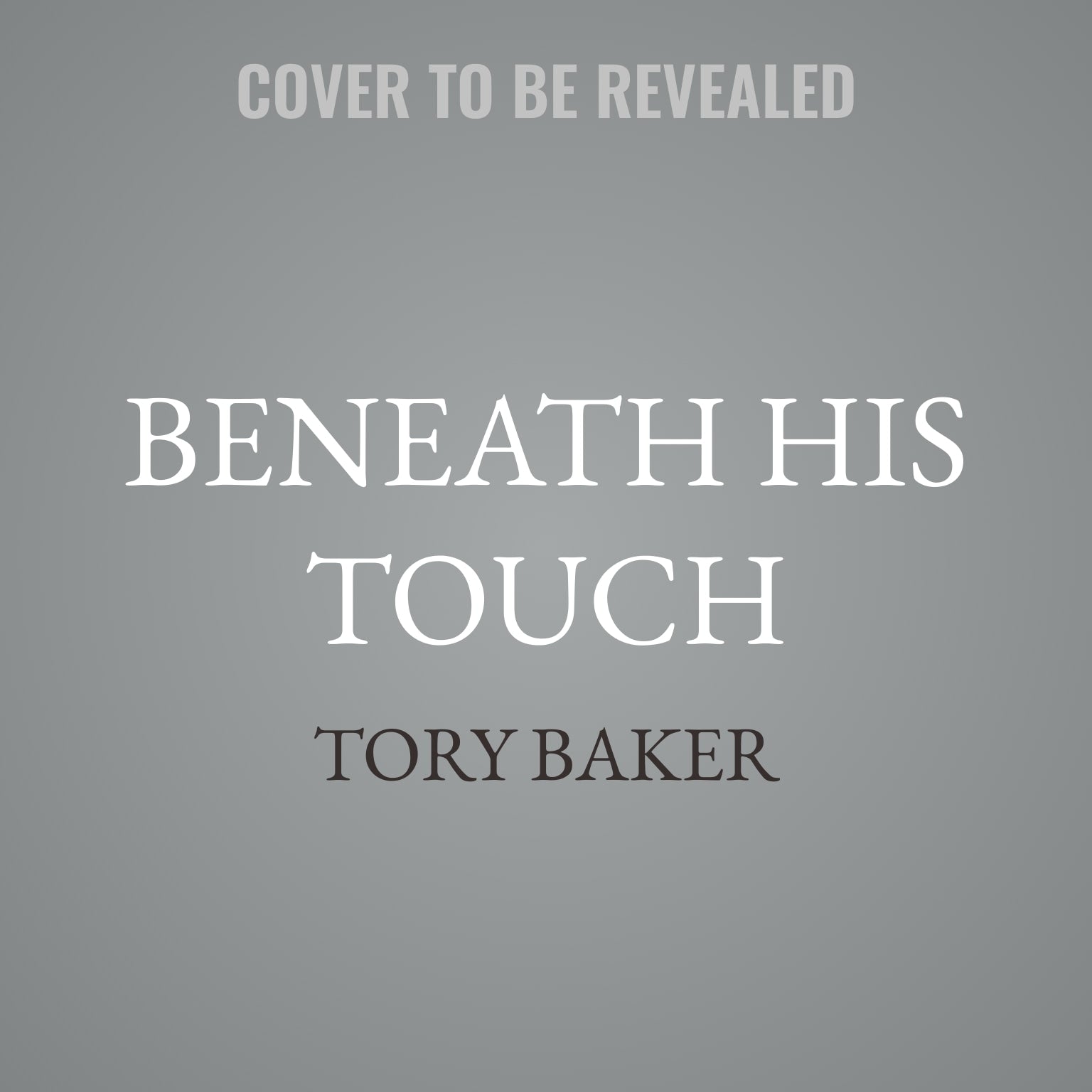 Beneath His Touch