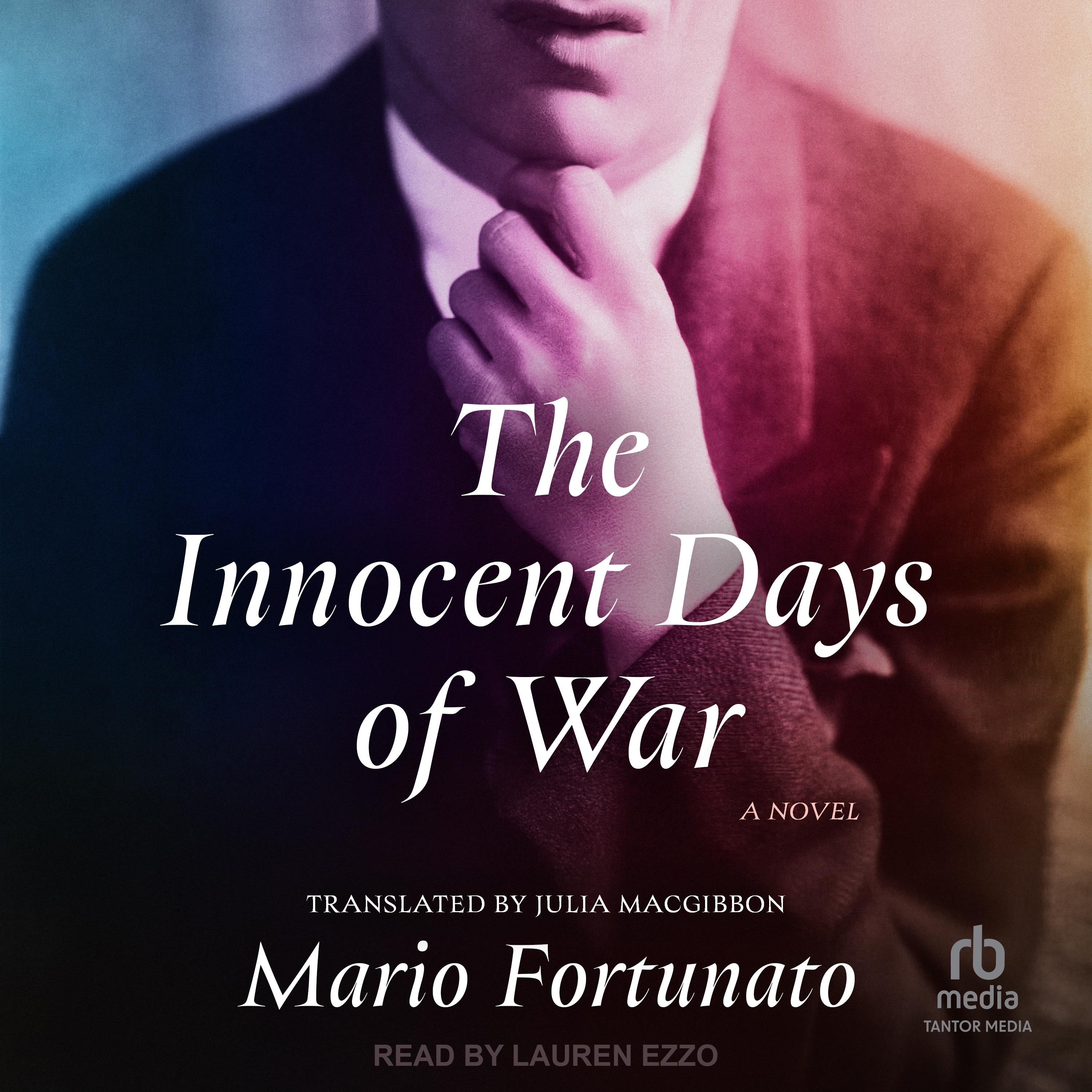 The Innocent Days of War