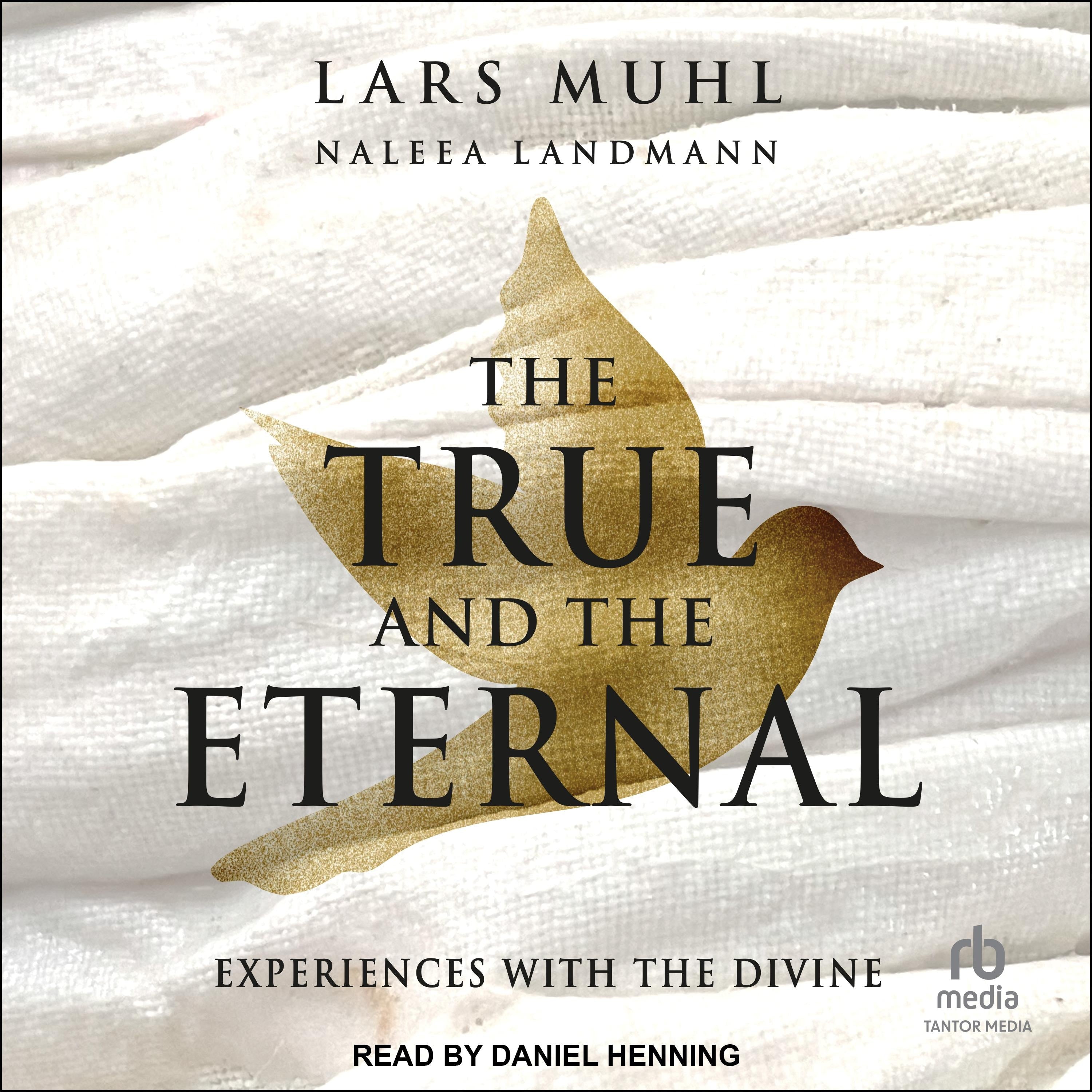 The True and the Eternal