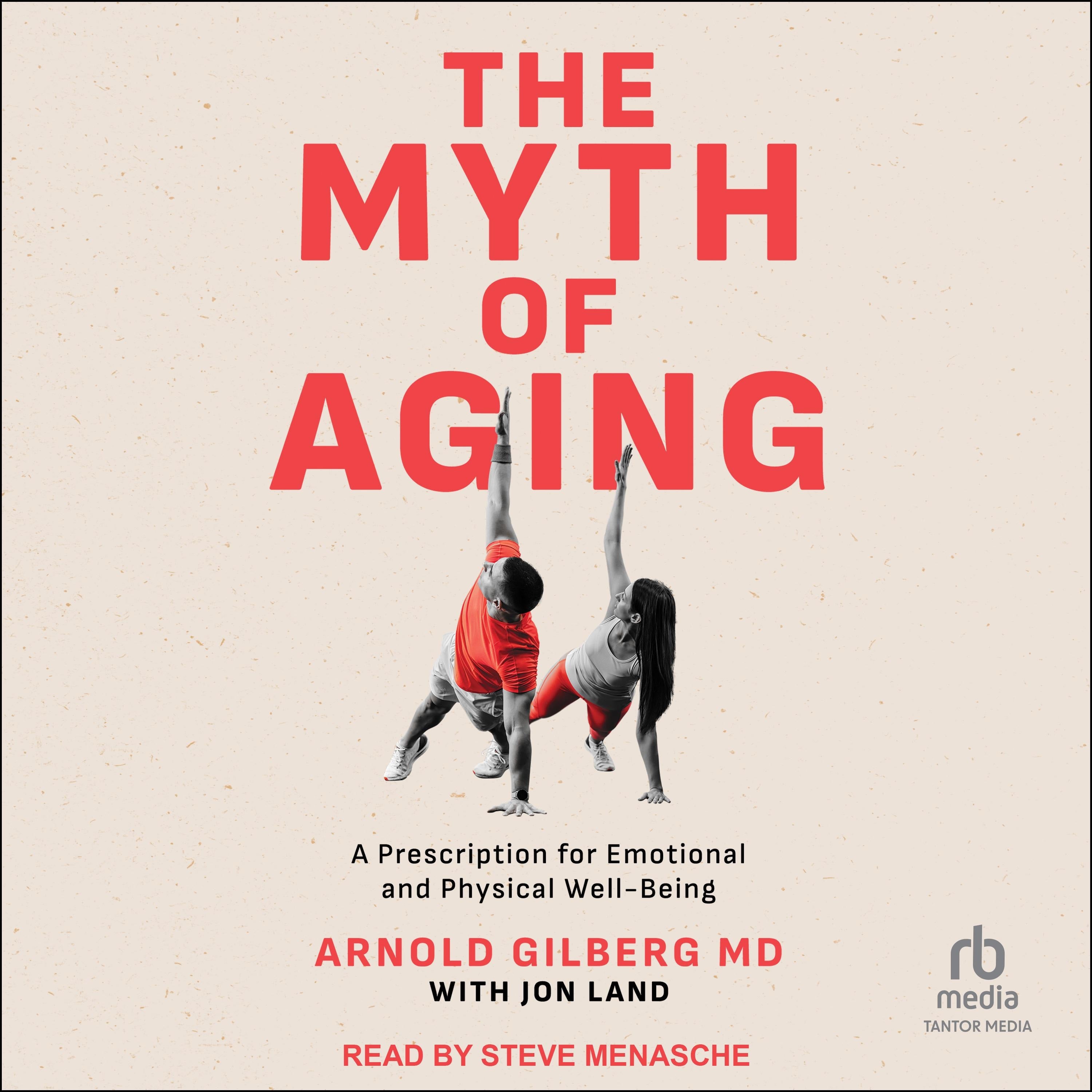 The Myth of Aging