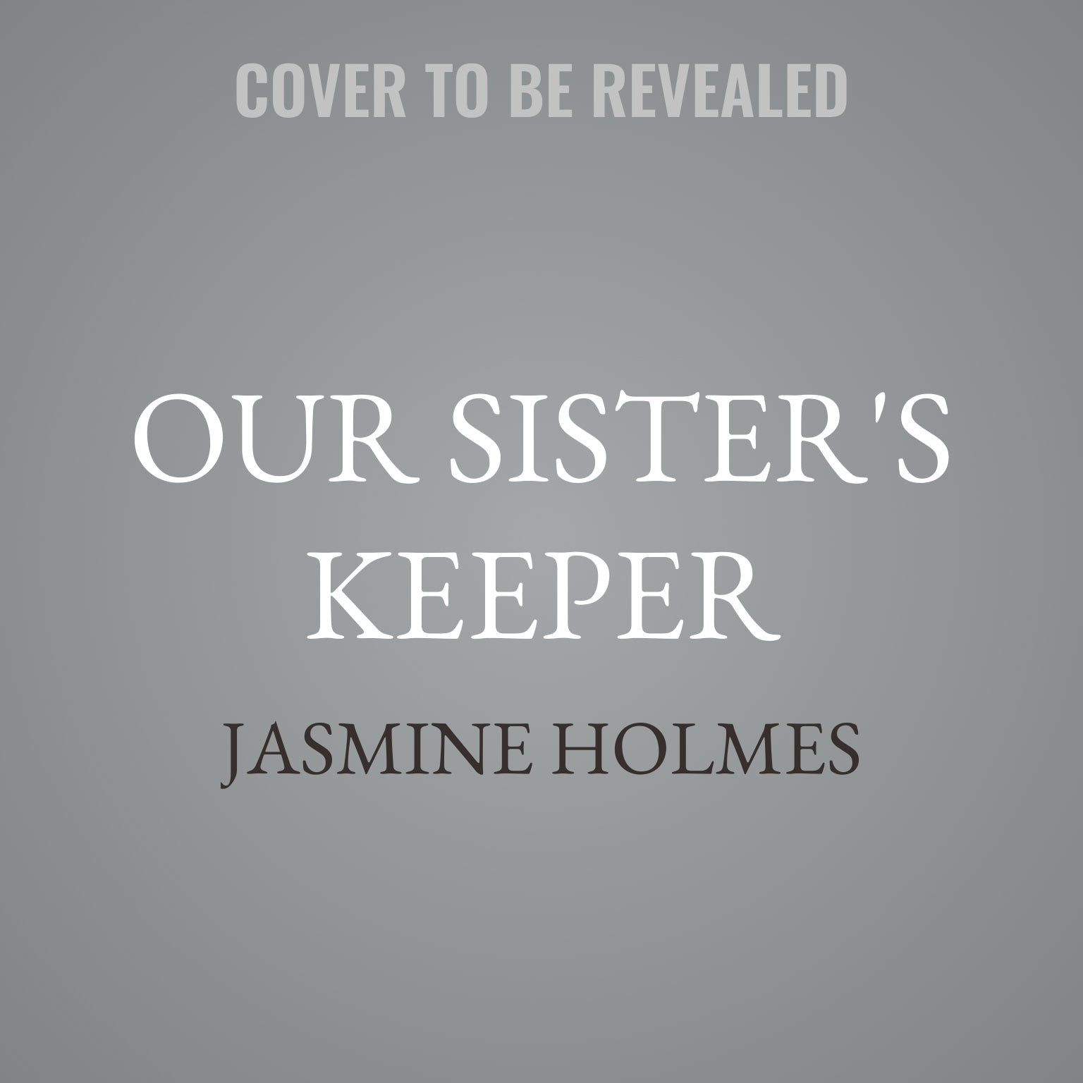 Our Sister's Keeper