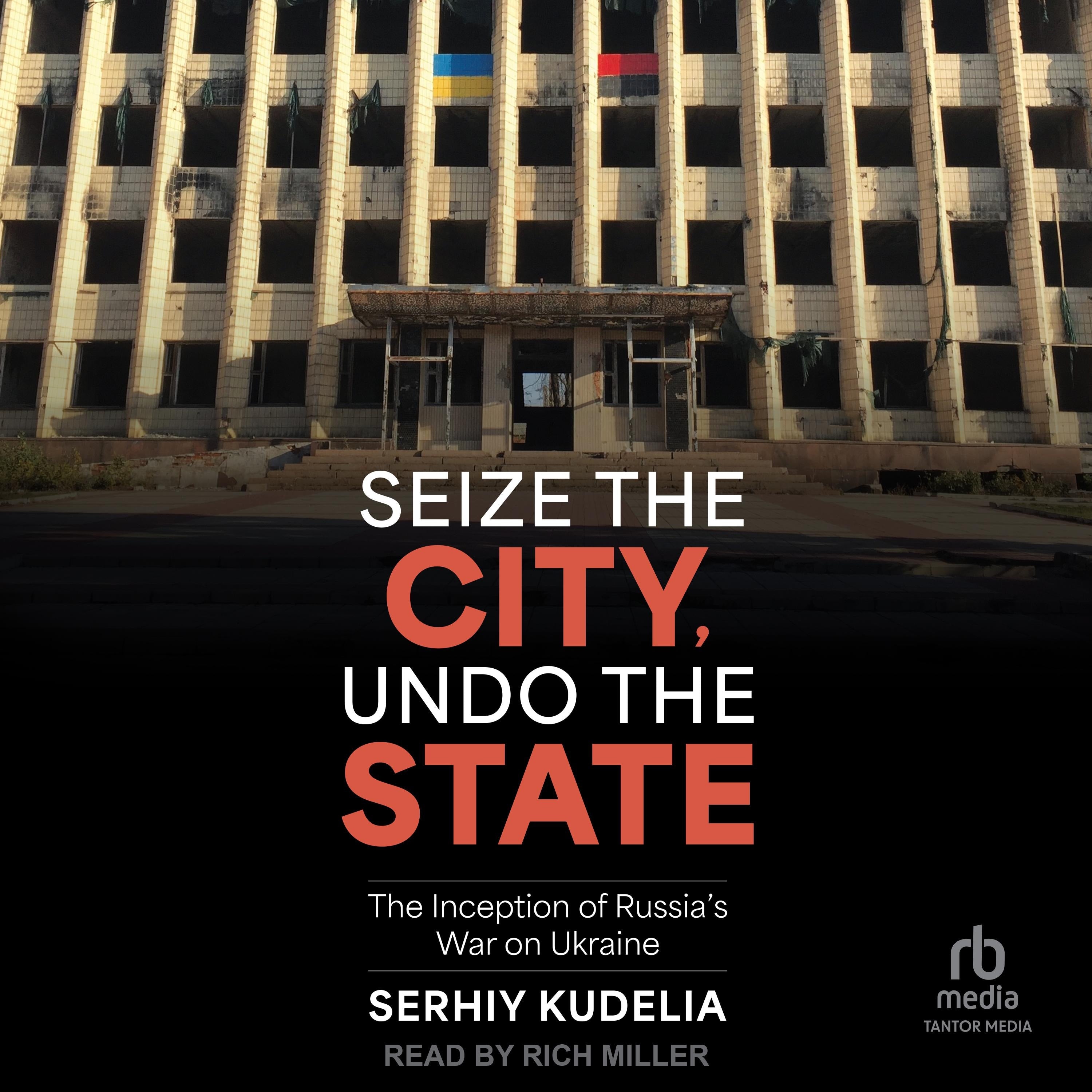 Seize the City, Undo the State