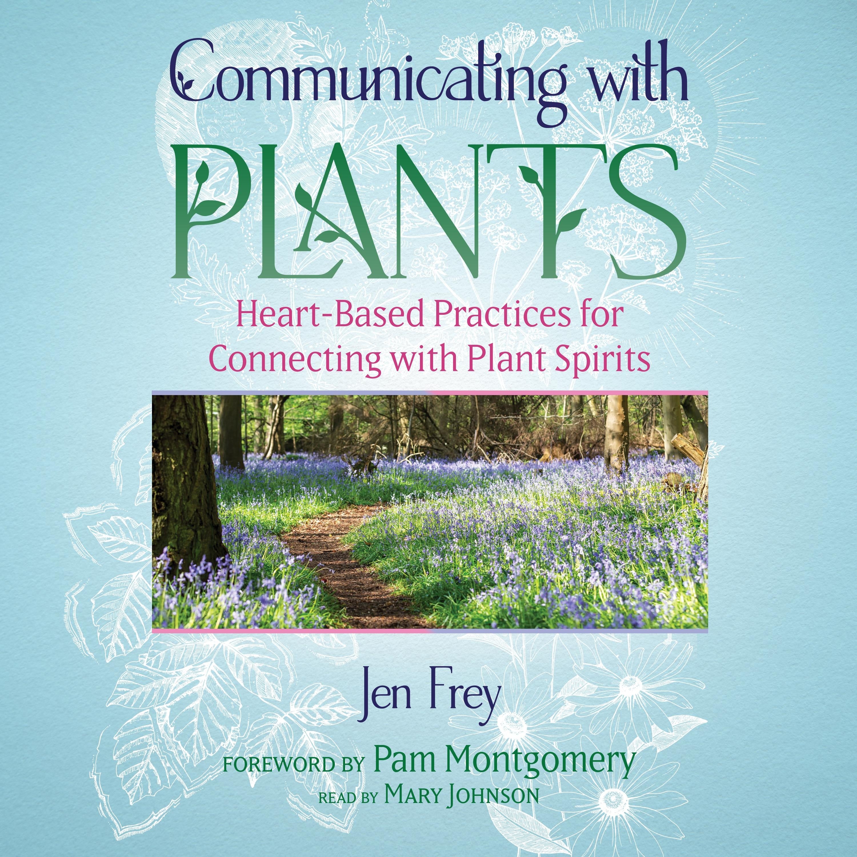 Communicating with Plants