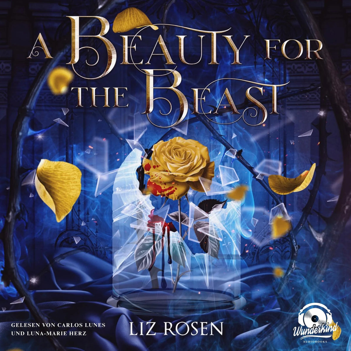 A Beauty for the Beast - Verflucht, bis die letzte Blüte fällt (Ungekürzt)