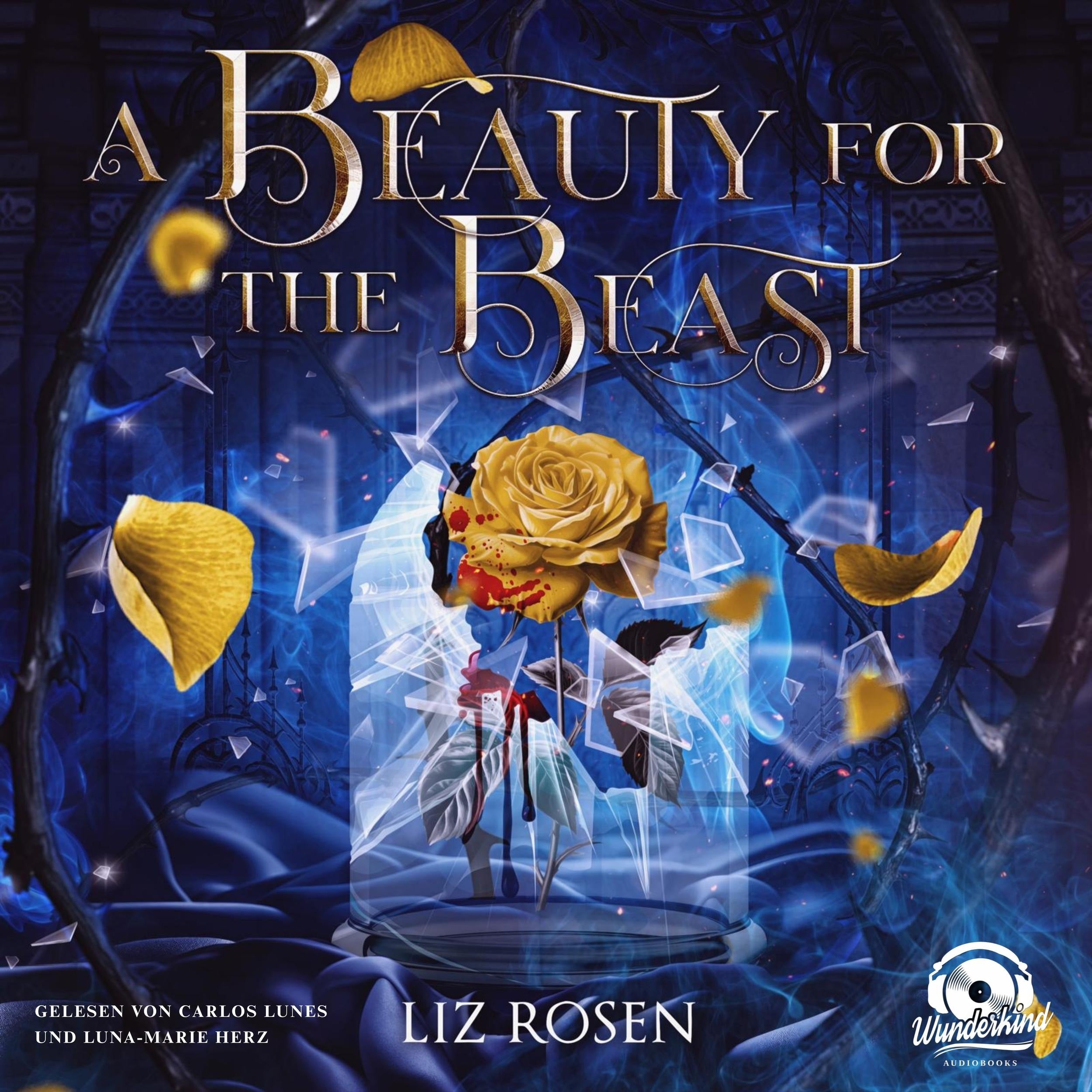A Beauty for the Beast - Verflucht, bis die letzte Blüte fällt (Ungekürzt)
