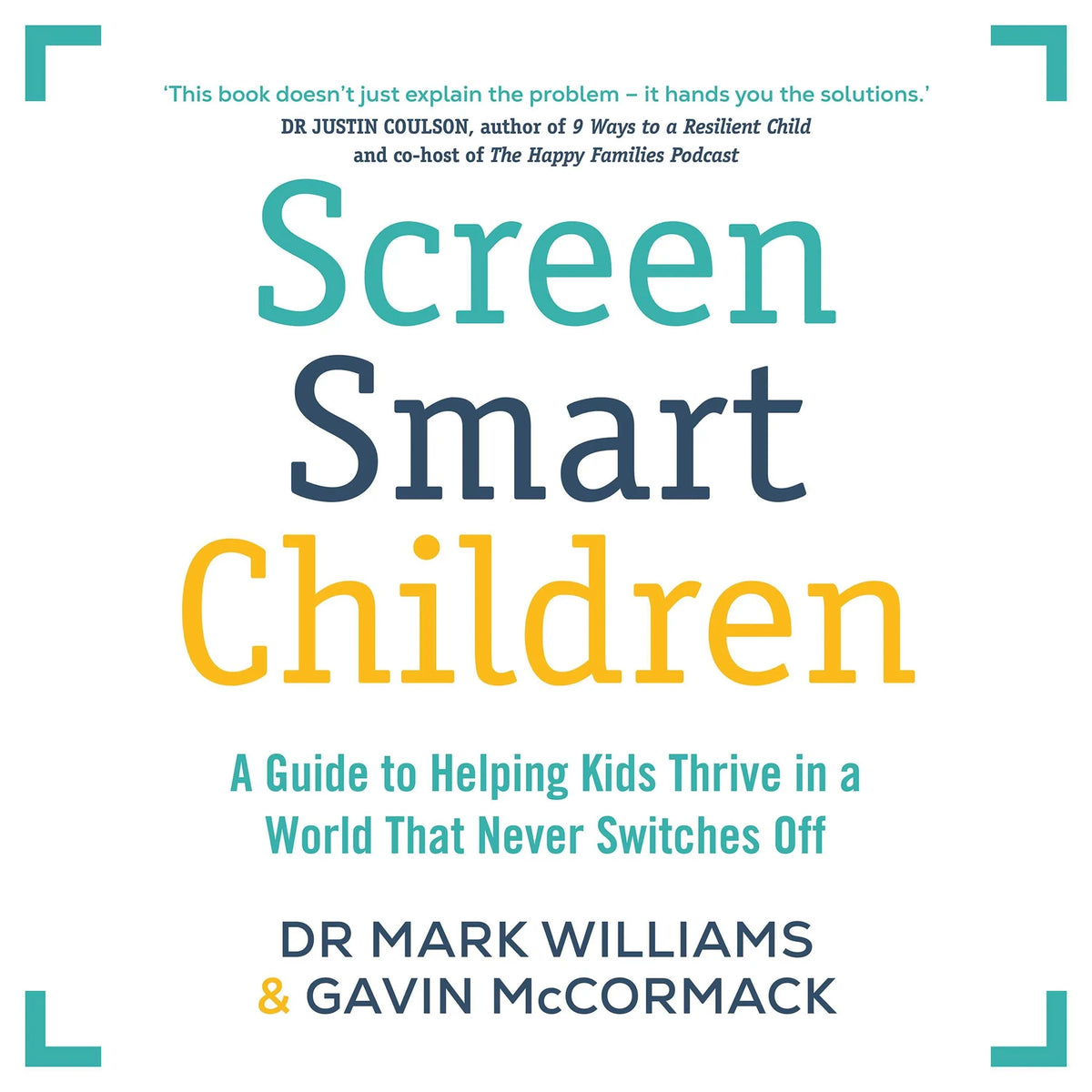 Screen Smart Children